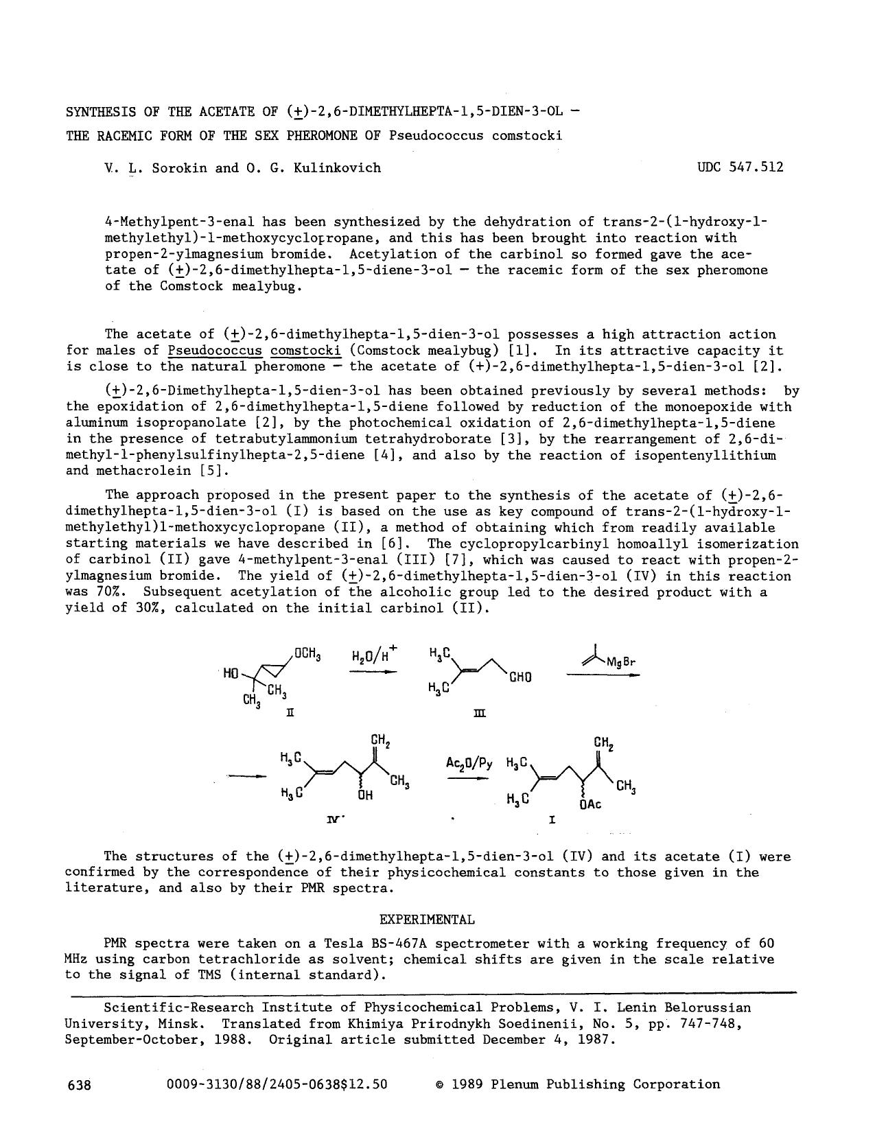 Synthesis of the acetate of (±)-2,6-dimethylhepta-1,5-dien-3-ol — The racemic form of the sex pheromone of Pseudococcus comstocki by Unknown