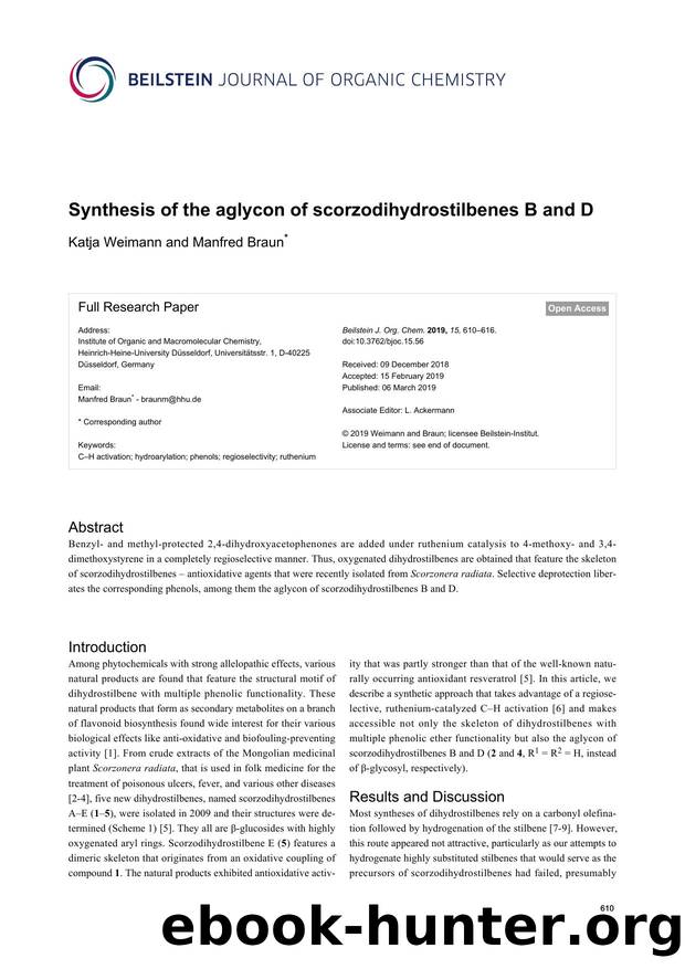 Synthesis of the aglycon of scorzodihydrostilbenes B and D by Katja Weimann Manfred Braun
