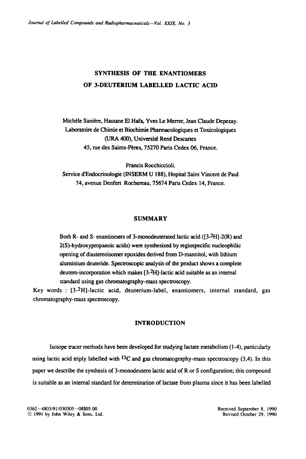 Synthesis of the enantiomers of 3-deuterium labelled lactic acid by Unknown