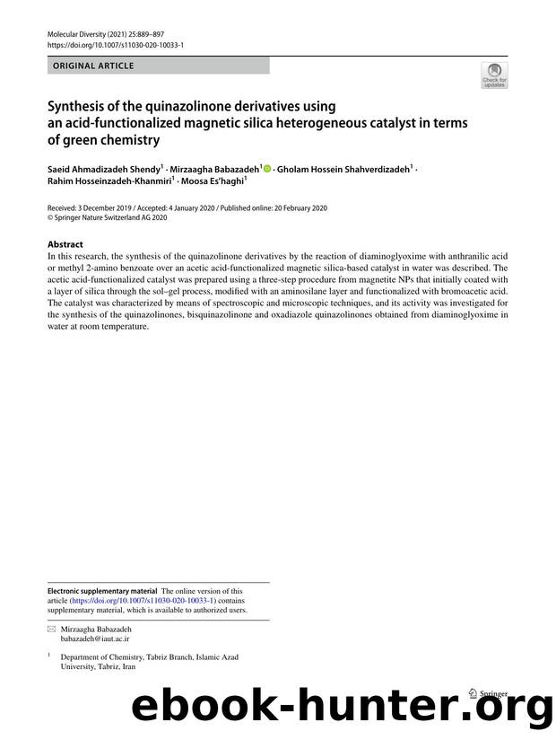 Synthesis of the quinazolinone derivatives using an acid-functionalized magnetic silica heterogeneous catalyst in terms of green chemistry by unknow