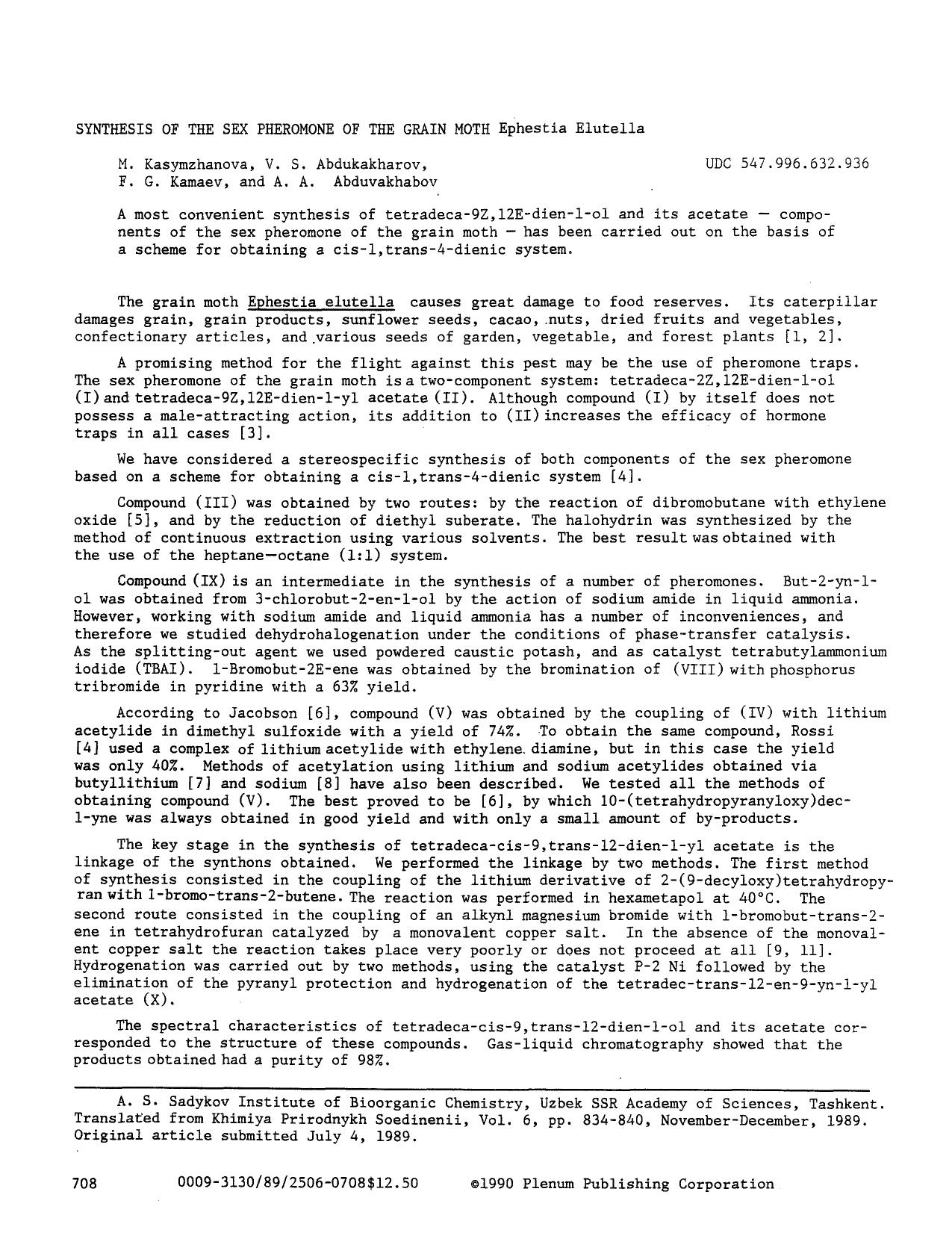 Synthesis of the sex pheromone of the grain moth Ephestia elutella by Unknown