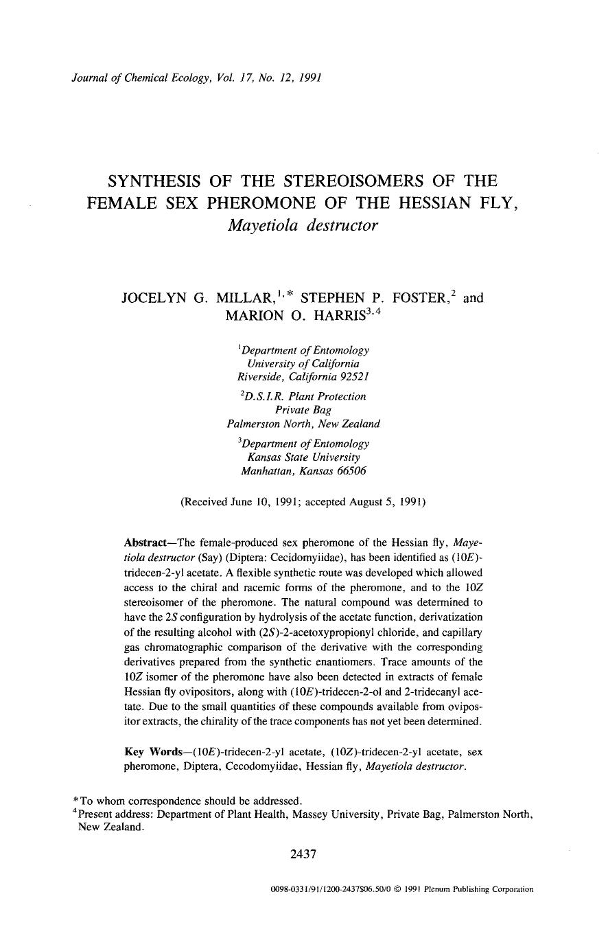 Synthesis of the stereoisomers of the female sex pheromone of the Hessian fly, <Emphasis Type="Italic">Mayetiola destructor <Emphasis> by Unknown