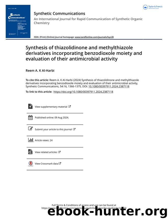Synthesis of thiazolidinone and methylthiazole derivatives incorporating benzodioxole moiety and evaluation of their antimicrobial activity by Al-Harbi Reem A. K