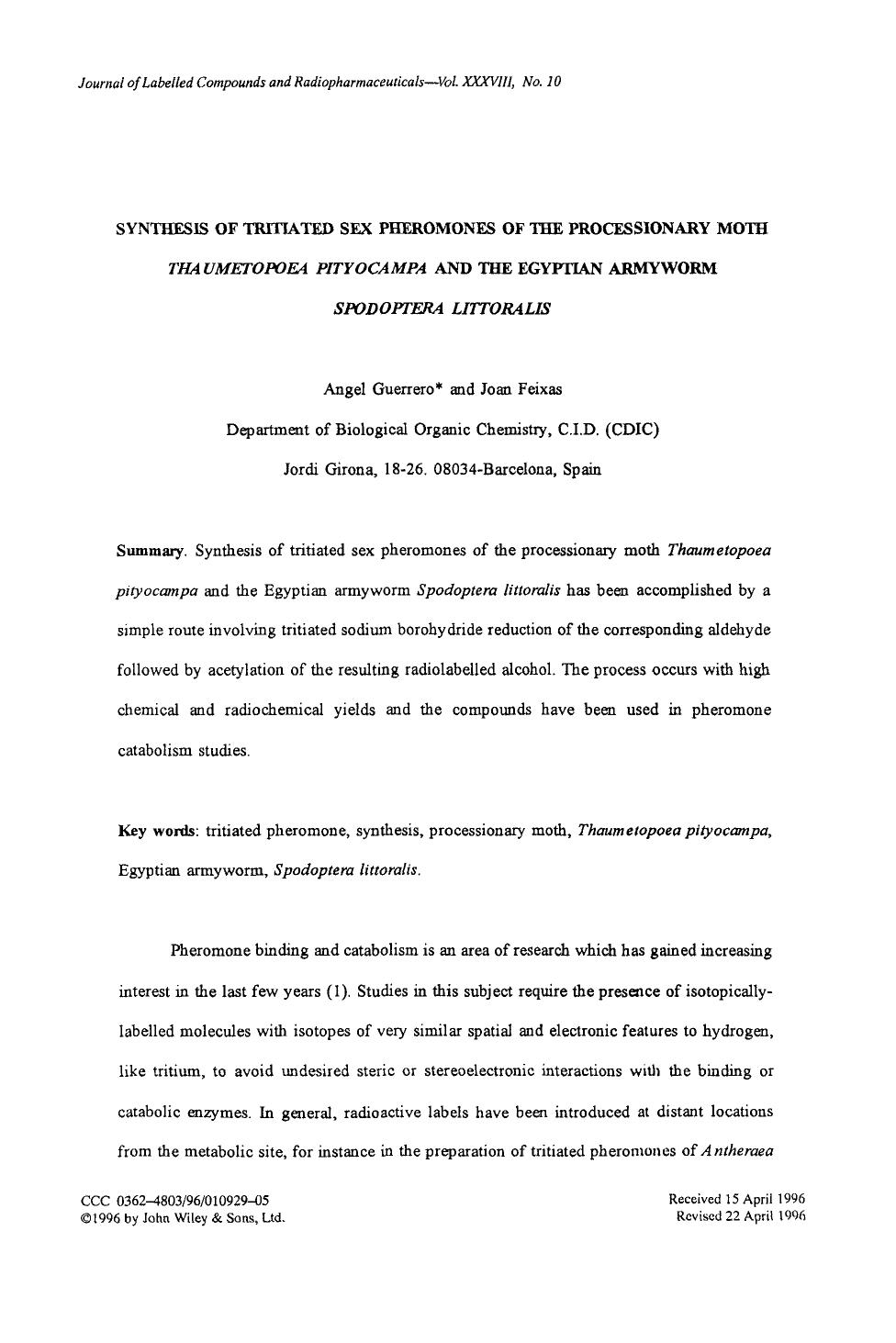 Synthesis of tritiated sex pheromones of the processionary moth Thaumetopoea pityocampa and the Egyptian armyworm Spodoptera littoralis by Unknown