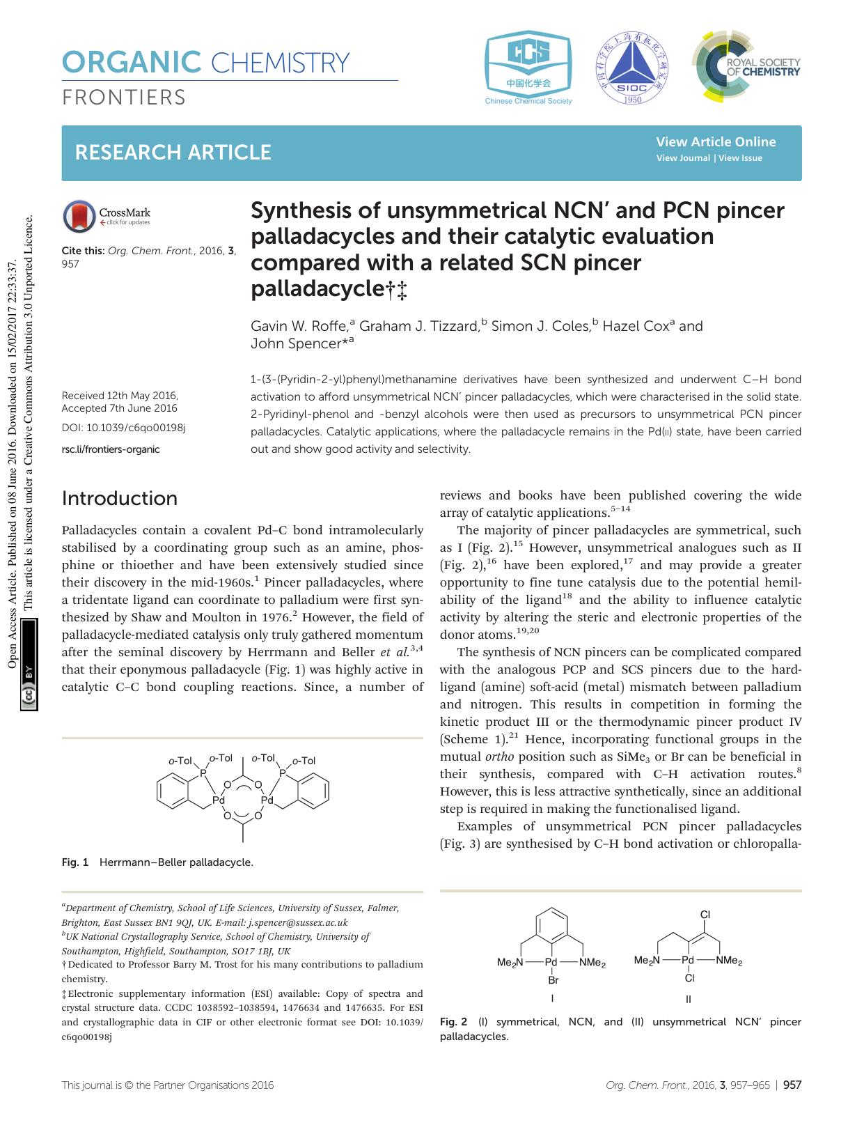 Synthesis of unsymmetrical NCNâ² and PCN pincer palladacycles and their catalytic evaluation compared with a related SCN pincer palladacycle by Gavin W. Roffe Graham J. Tizzard Simon J. Coles Hazel Cox John Spencer