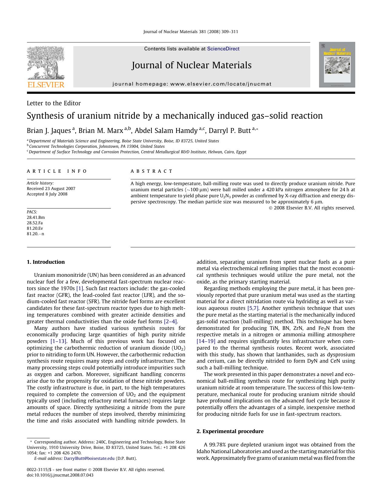 Synthesis of uranium nitride by a mechanically induced gasâsolid reaction by Brian J. Jaques; Brian M. Marx; Abdel Salam Hamdy; Darryl P. Butt