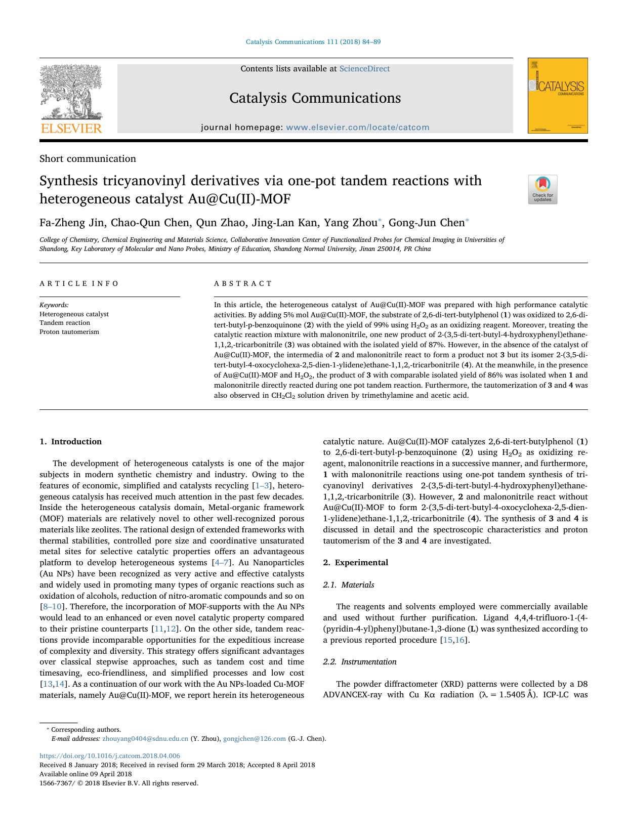Synthesis tricyanovinyl derivatives via one-pot tandem reactions with heterogeneous catalyst Au@Cu(II)-MOF by Fa-Zheng Jin & Chao-Qun Chen & Qun Zhao & Jing-Lan Kan & Yang Zhou & Gong-Jun Chen