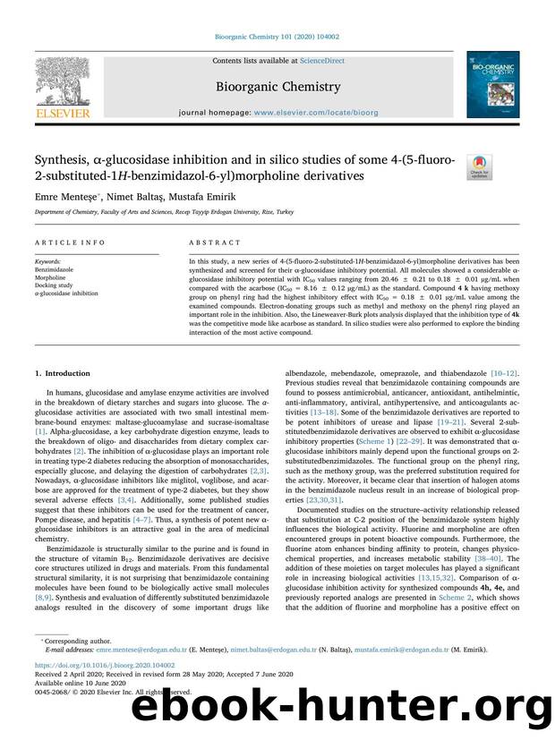 Synthesis, Î±-glucosidase inhibition and in silico studies of some 4-(5-fluoro-2-substituted-1H-benzimidazol-6-yl)morpholine derivatives by Emre Menteşe & Nimet Baltaş & Mustafa Emirik