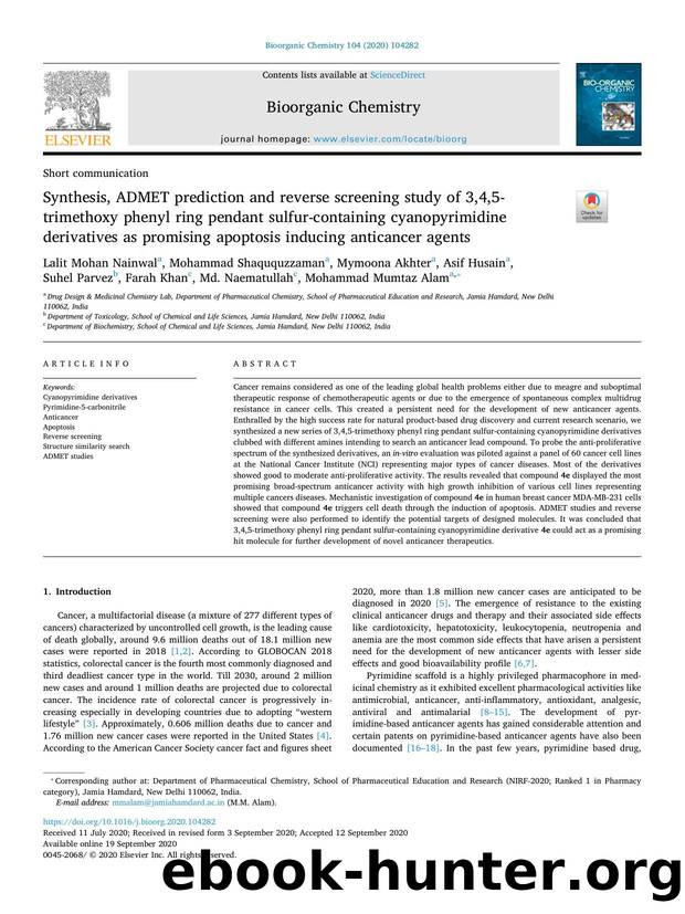 Synthesis, ADMET prediction and reverse screening study of 3,4,5-trimethoxy phenyl ring pendant sulfurâcontaining cyanopyrimidine derivatives as promising apoptosis inducing anticancer agents by unknow