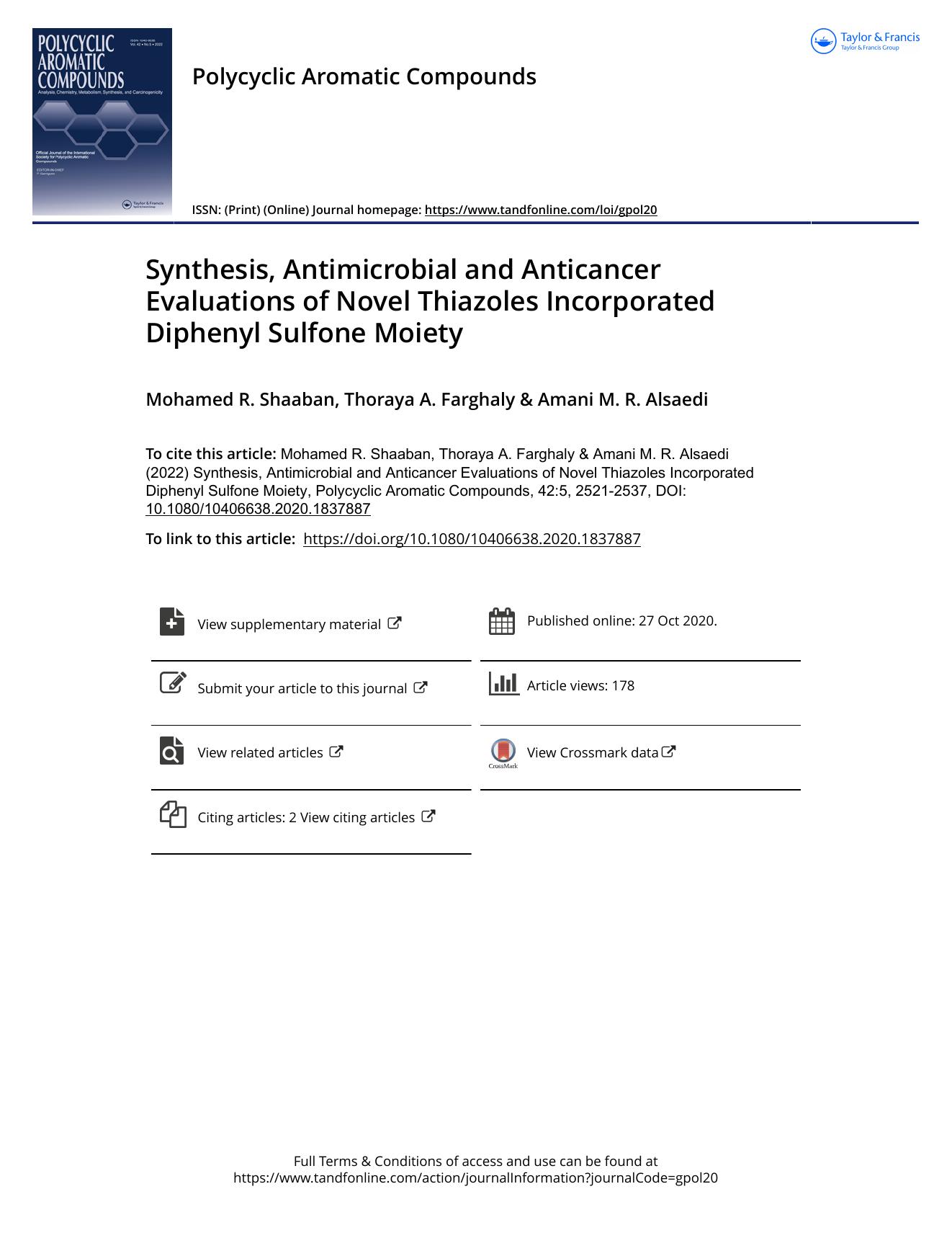 Synthesis, Antimicrobial and Anticancer Evaluations of Novel Thiazoles Incorporated Diphenyl Sulfone Moiety by Shaaban Mohamed R. & Farghaly Thoraya A. & Alsaedi Amani M. R
