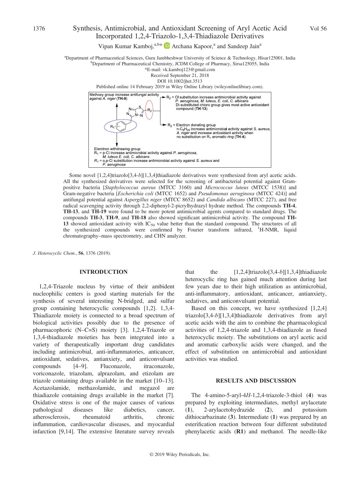 Synthesis, Antimicrobial, and Antioxidant Screening of Aryl Acetic Acid Incorporated 1,2,4-Triazolo-1,3,4-Thiadiazole Derivatives by Vipan Kumar Kamboj Archana Kapoor Sandeep Jain