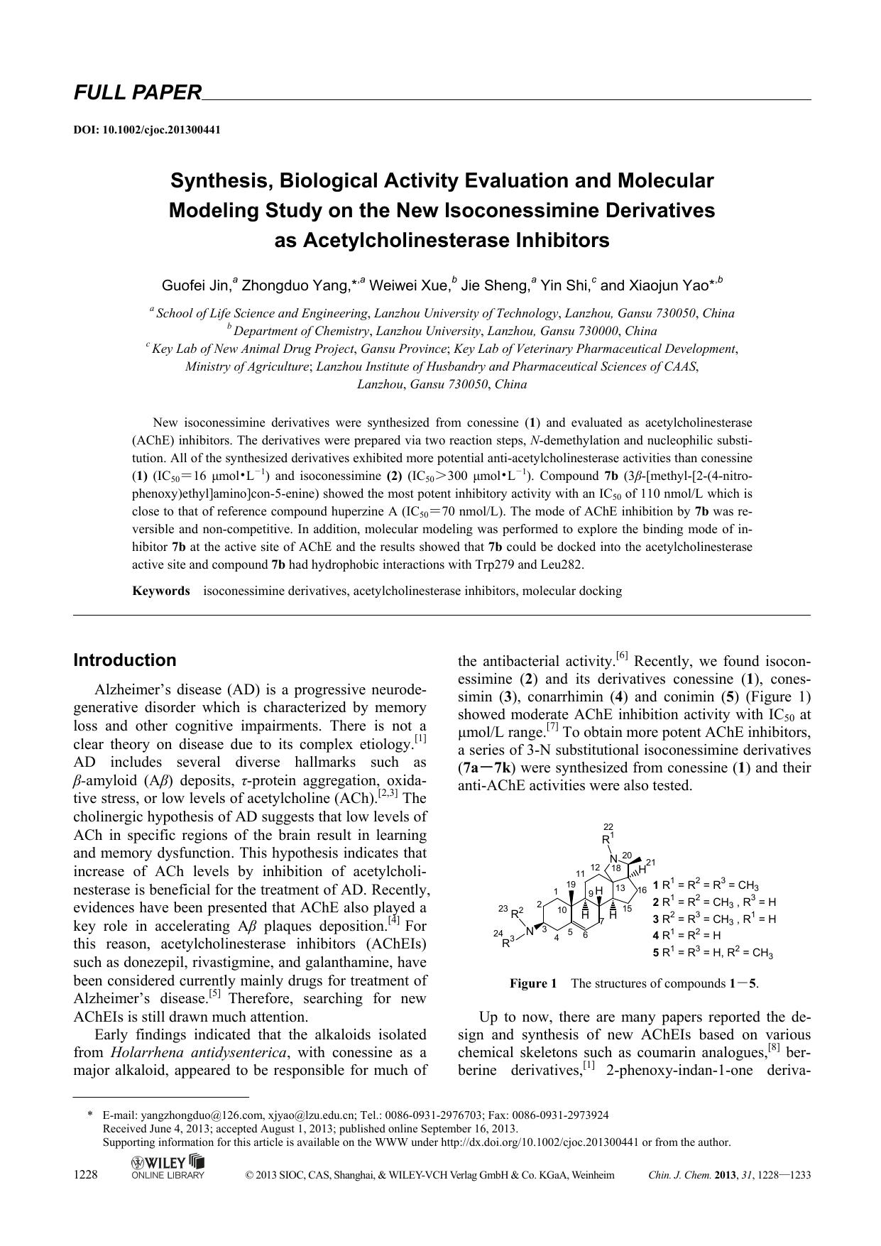 Synthesis, Biological Activity Evaluation and Molecular Modeling Study on the New Isoconessimine Derivatives as Acetylcholinesterase Inhibitors by Administrator