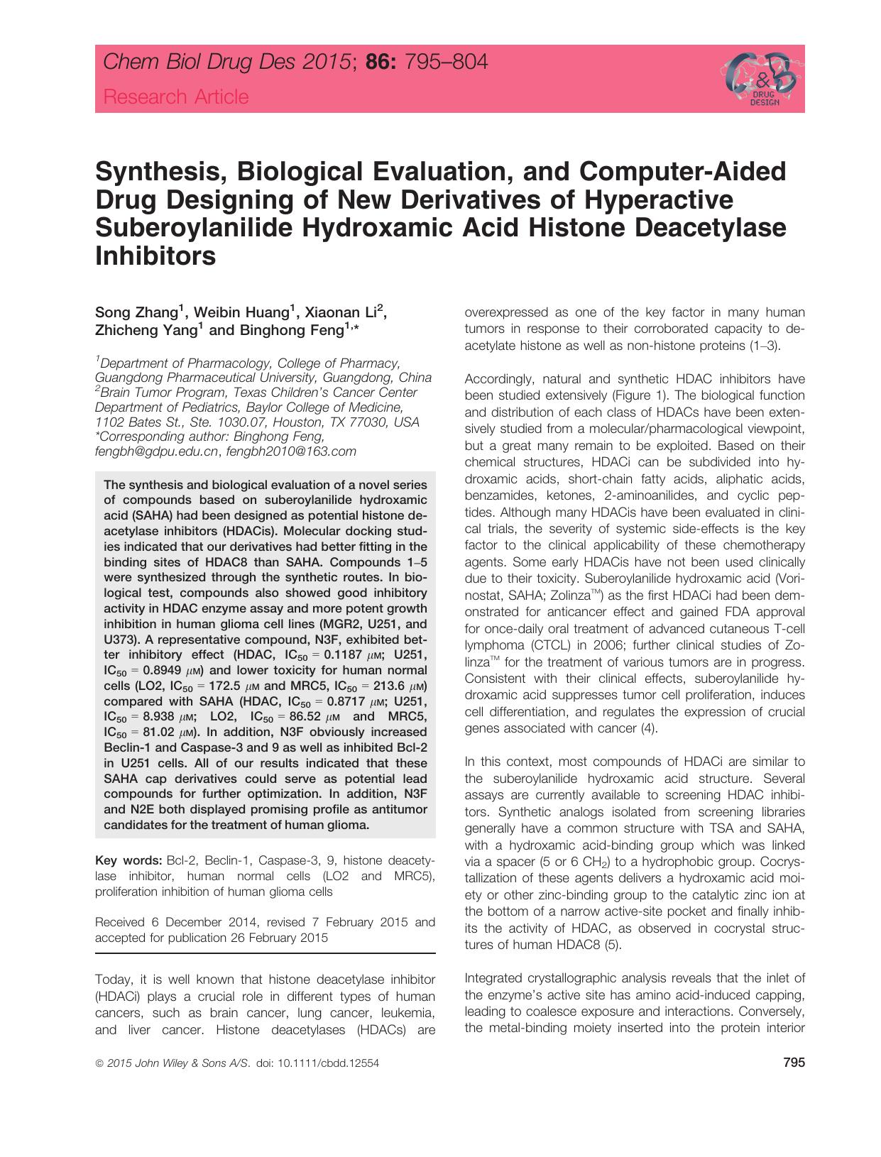 Synthesis, Biological Evaluation, and Computer‐Aided Drug Designing of New Derivatives of Hyperactive Suberoylanilide Hydroxamic Acid Histone Deacetylase Inhibitors by unknow