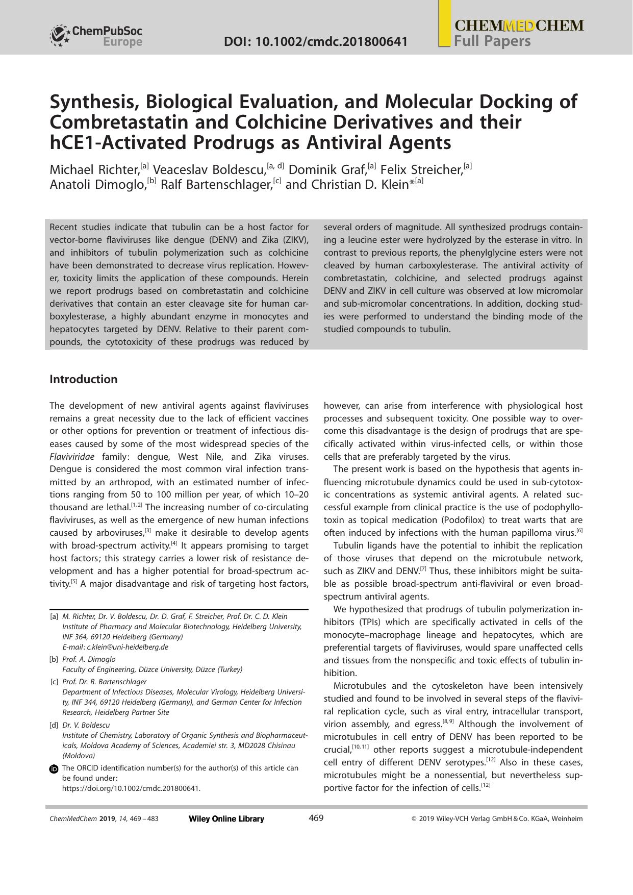 Synthesis, Biological Evaluation, and Molecular Docking of Combretastatin and Colchicine Derivatives and their hCE1âActivated Prodrugs as Antiviral Agents by Unknown