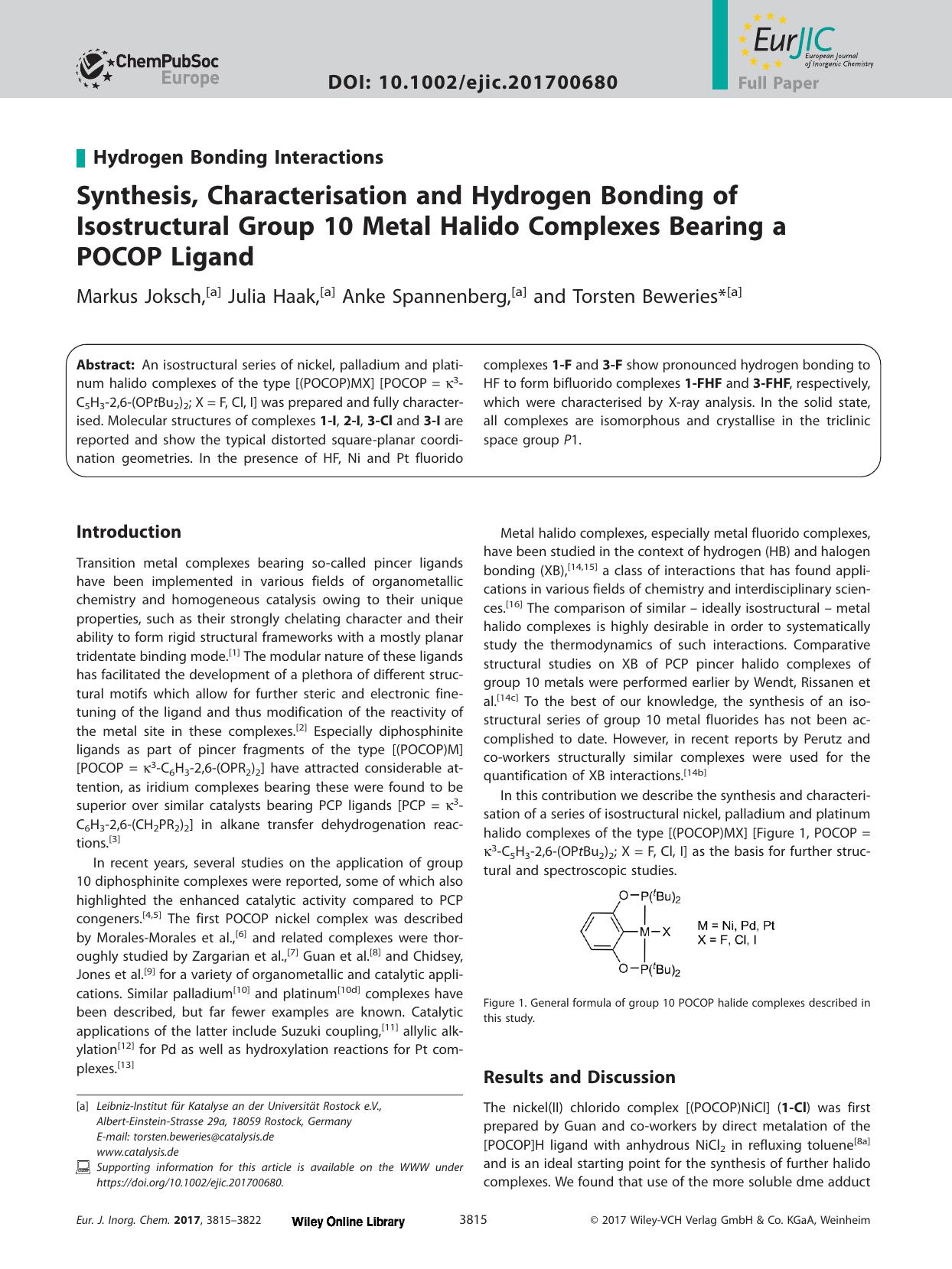 Synthesis, Characterisation and Hydrogen Bonding of Isostructural Group 10 Metal Halido Complexes Bearing a POCOP Ligand by Unknown