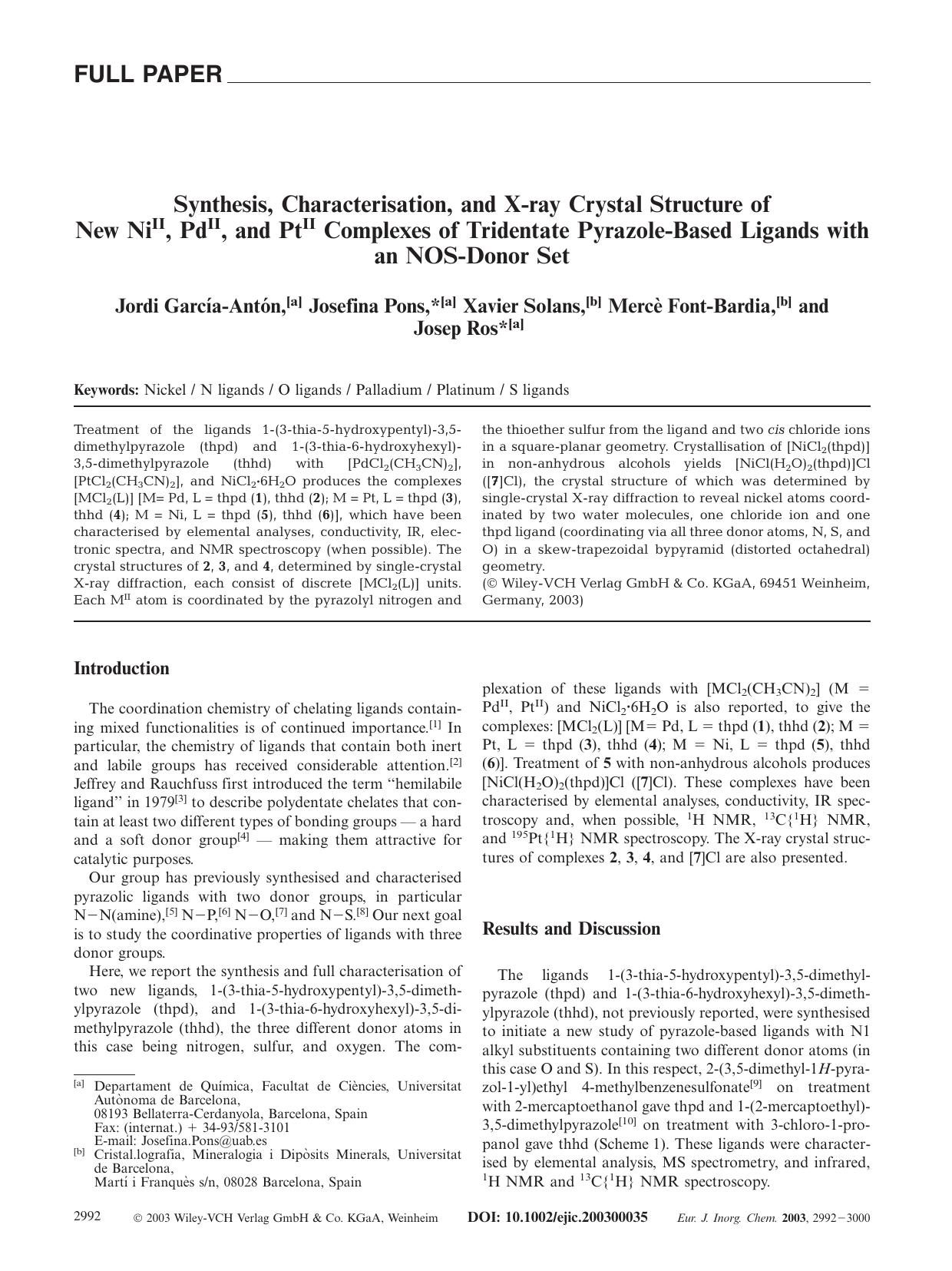 Synthesis, Characterisation, and X-ray Crystal Structure of New NiII, PdII, and PtII Complexes of Tridentate Pyrazole-Based Ligands with an NOS-Donor Set by Unknown
