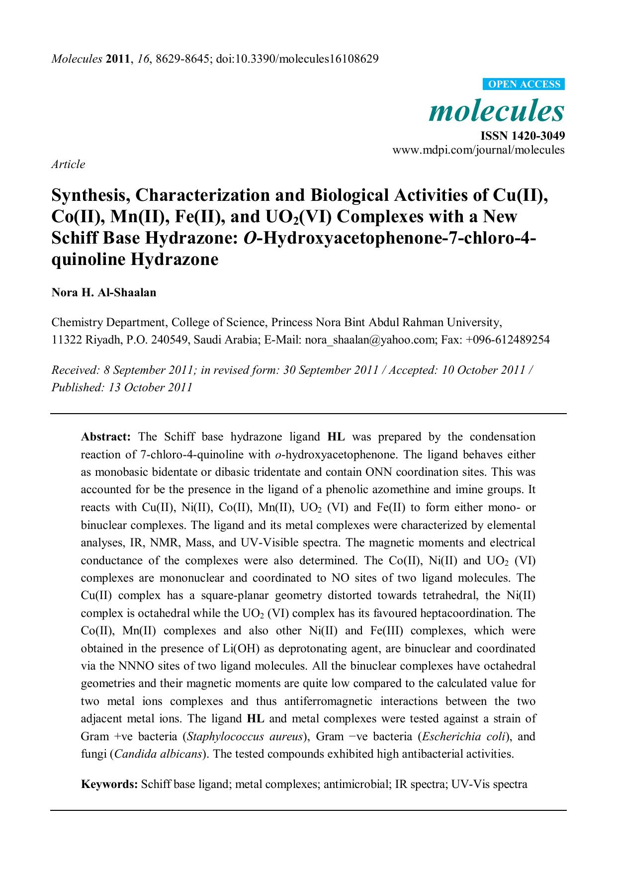 Synthesis, Characterization and Biological Activities of Cu(II), Co(II), Mn(II), Fe(II), and UO2(VI) Complexes with a New Schiff Base Hydrazone: O-Hydroxyacetophenone-7-chloro-4-quinoline Hydrazone by Nora H. Al-Shaalan
