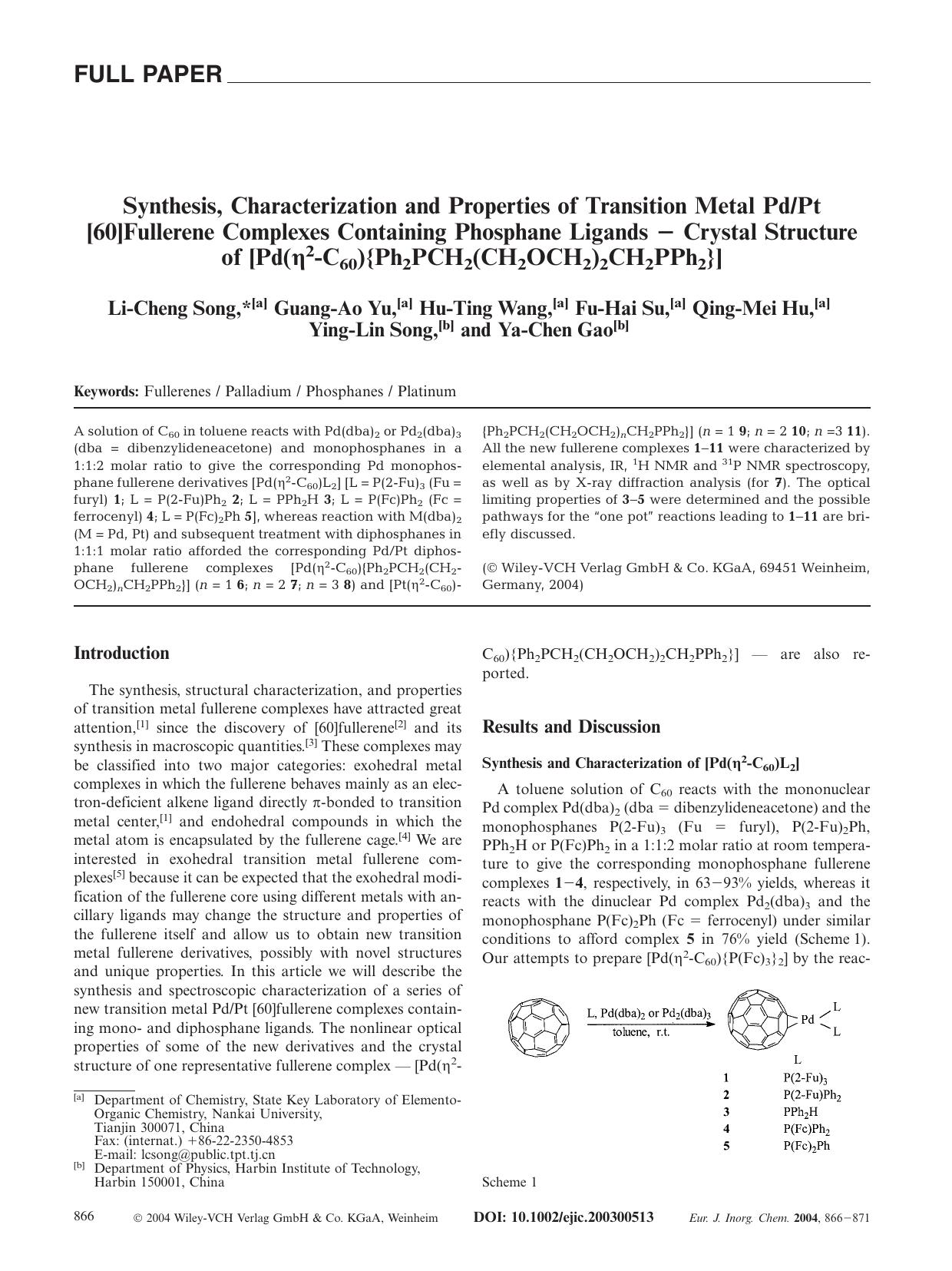 Synthesis, Characterization and Properties of Transition Metal PdPt [60]Fullerene Complexes Containing Phosphane Ligands - Crystal Structure of [Pd([eta]2-C60){Ph2PCH2(CH2OCH2)2CH2PPh2}] by Unknown