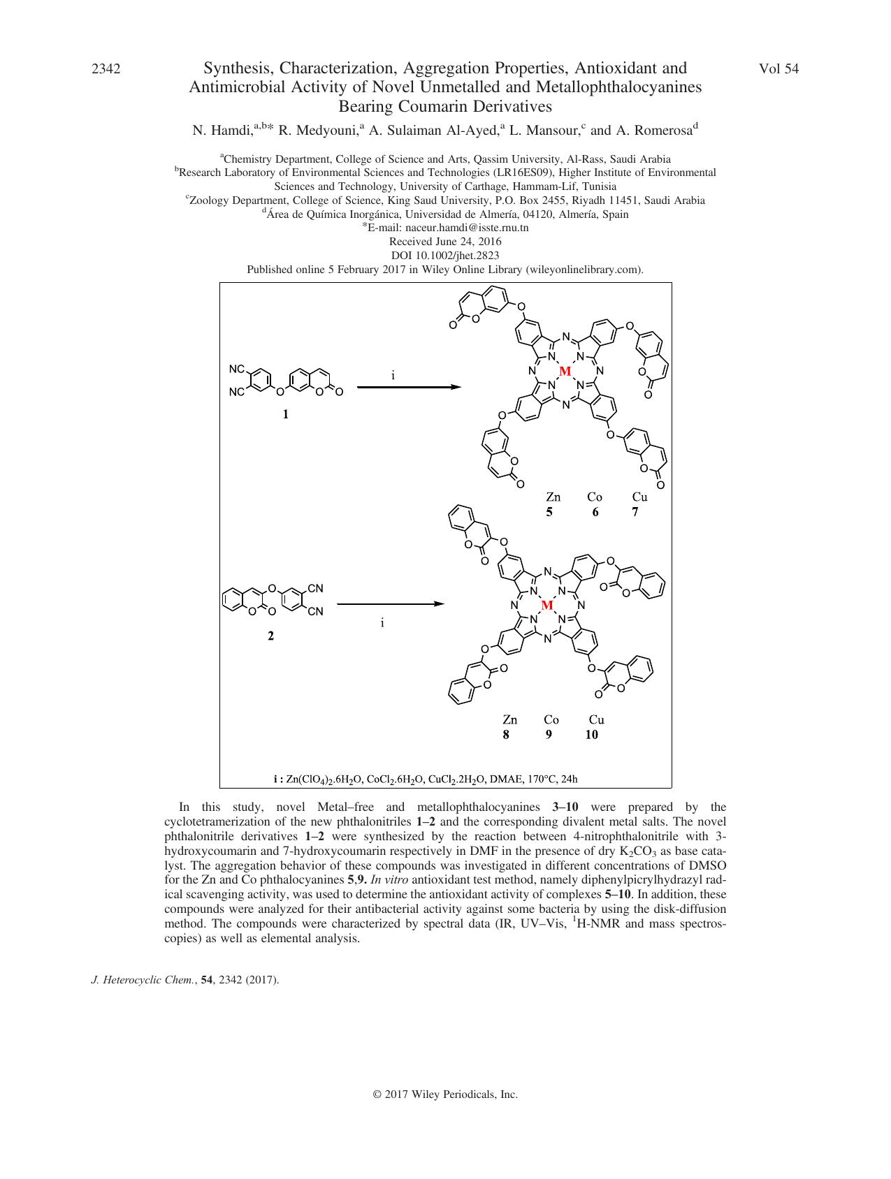 Synthesis, Characterization, Aggregation Properties, Antioxidant and Antimicrobial Activity of Novel Unmetalled and Metallophthalocyanines Bearing Coumarin Derivatives by N. Hamdi R. Medyouni A. Sulaiman Al-Ayed L. Mansour A. Romerosa