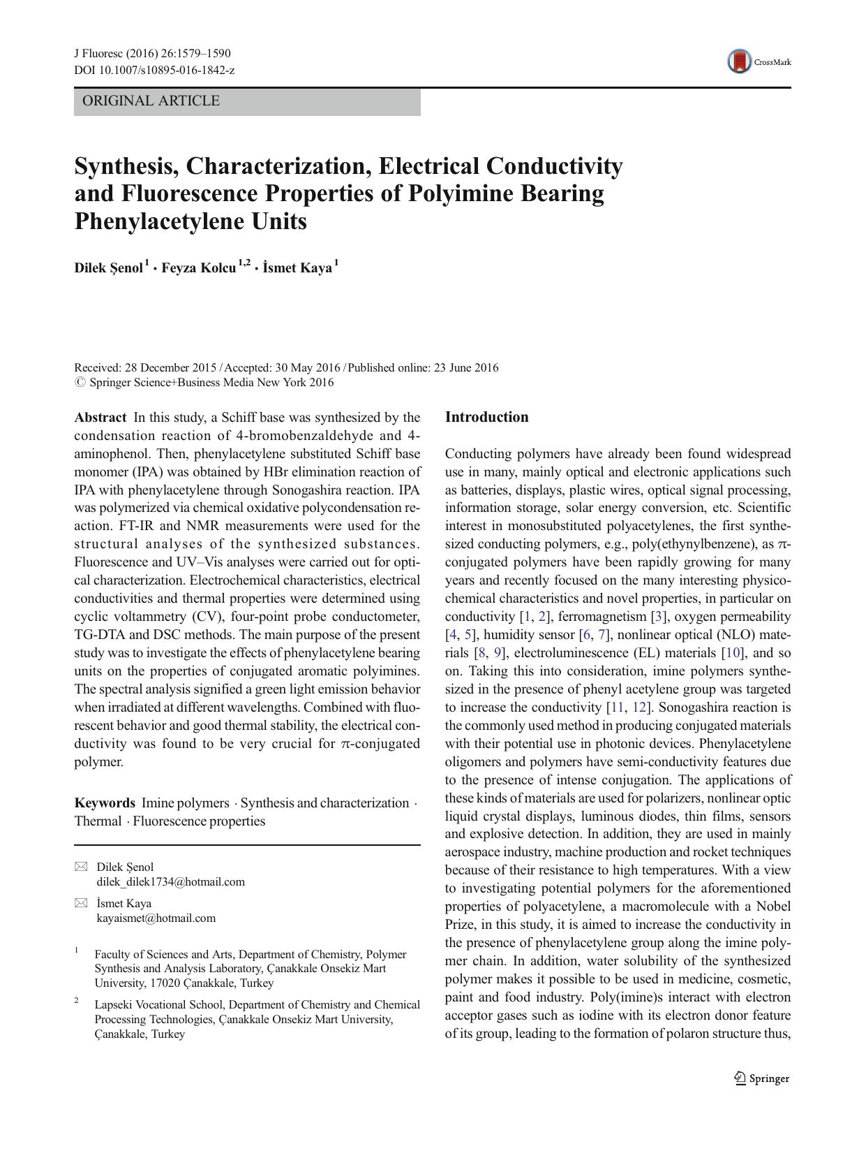 Synthesis, Characterization, Electrical Conductivity and Fluorescence Properties of Polyimine Bearing Phenylacetylene Units by Dilek Şenol & Feyza Kolcu & İsmet Kaya