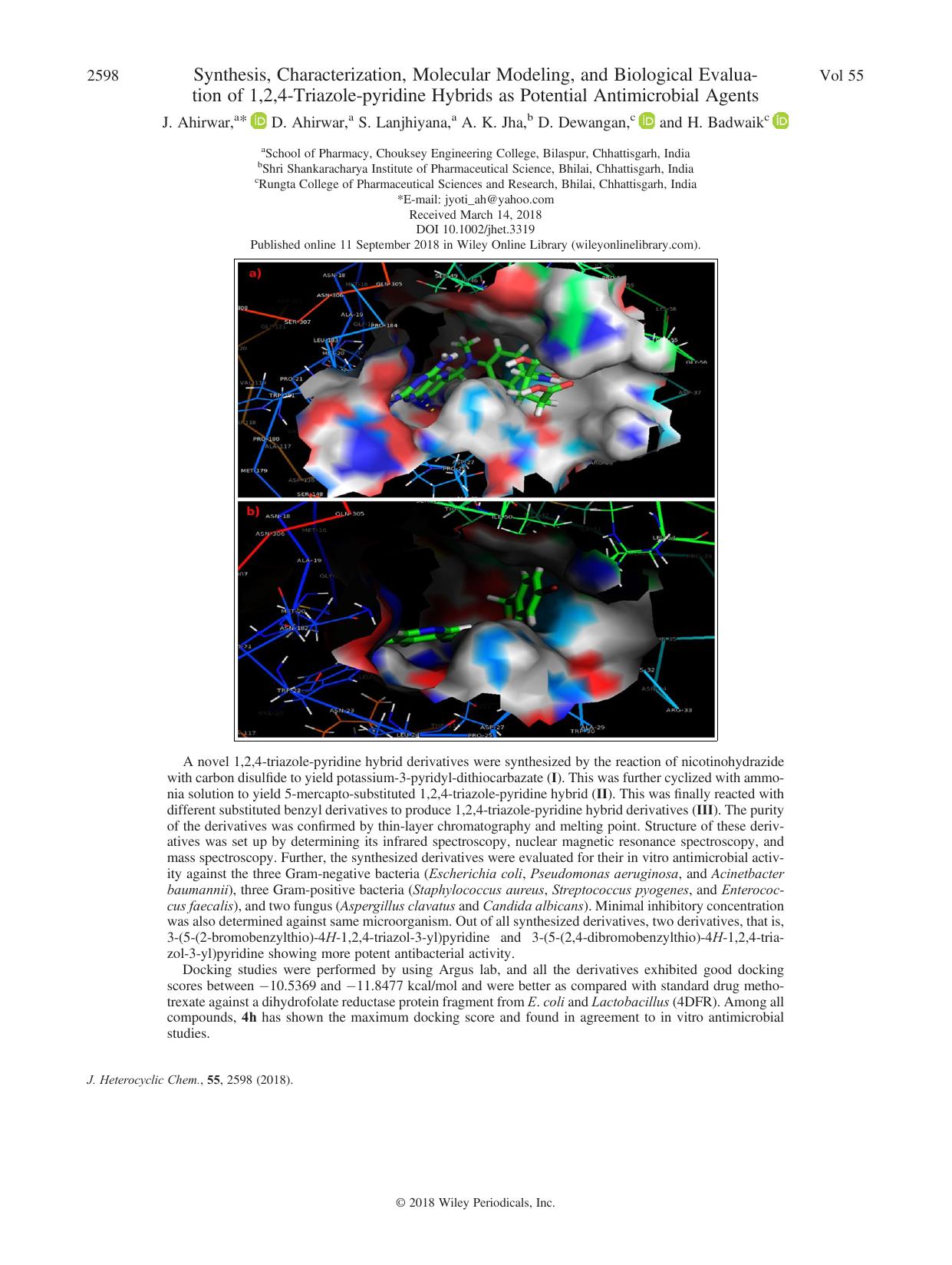 Synthesis, Characterization, Molecular Modeling, and Biological Evaluation of 1,2,4-Triazole-pyridine Hybrids as Potential Antimicrobial Agents by J. Ahirwar D. Ahirwar S. Lanjhiyana A. K. Jha D. Dewangan H. Badwaik