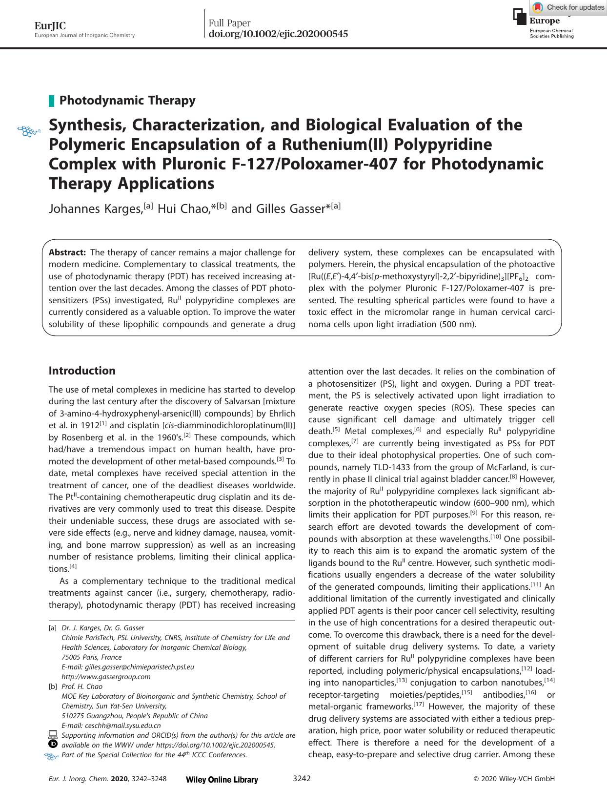 Synthesis, Characterization, and Biological Evaluation of the Polymeric Encapsulation of a Ruthenium(II) Polypyridine Complex with Pluronic Fâ127Poloxamerâ407 for Photodynamic Therapy Applications by Unknown