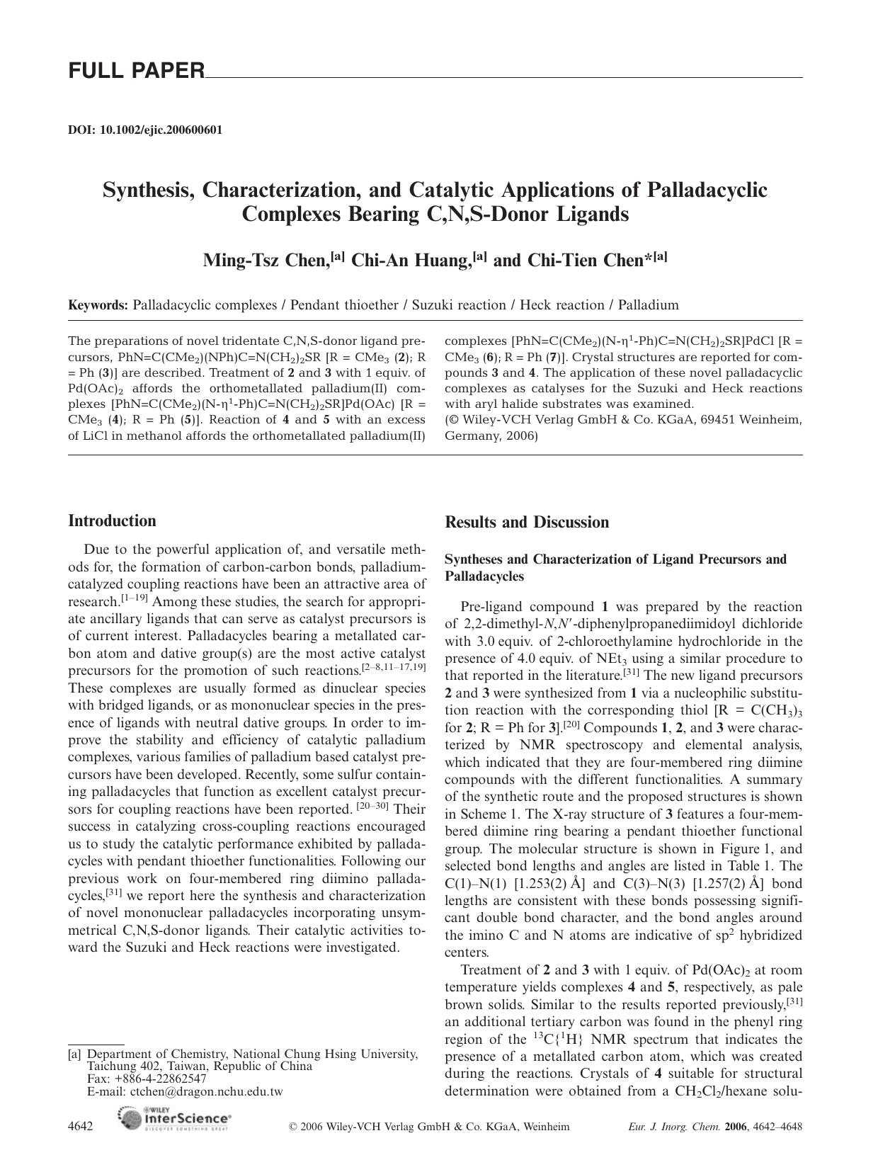 Synthesis, Characterization, and Catalytic Applications of Palladacyclic Complexes Bearing C,N,S-Donor Ligands by Unknown