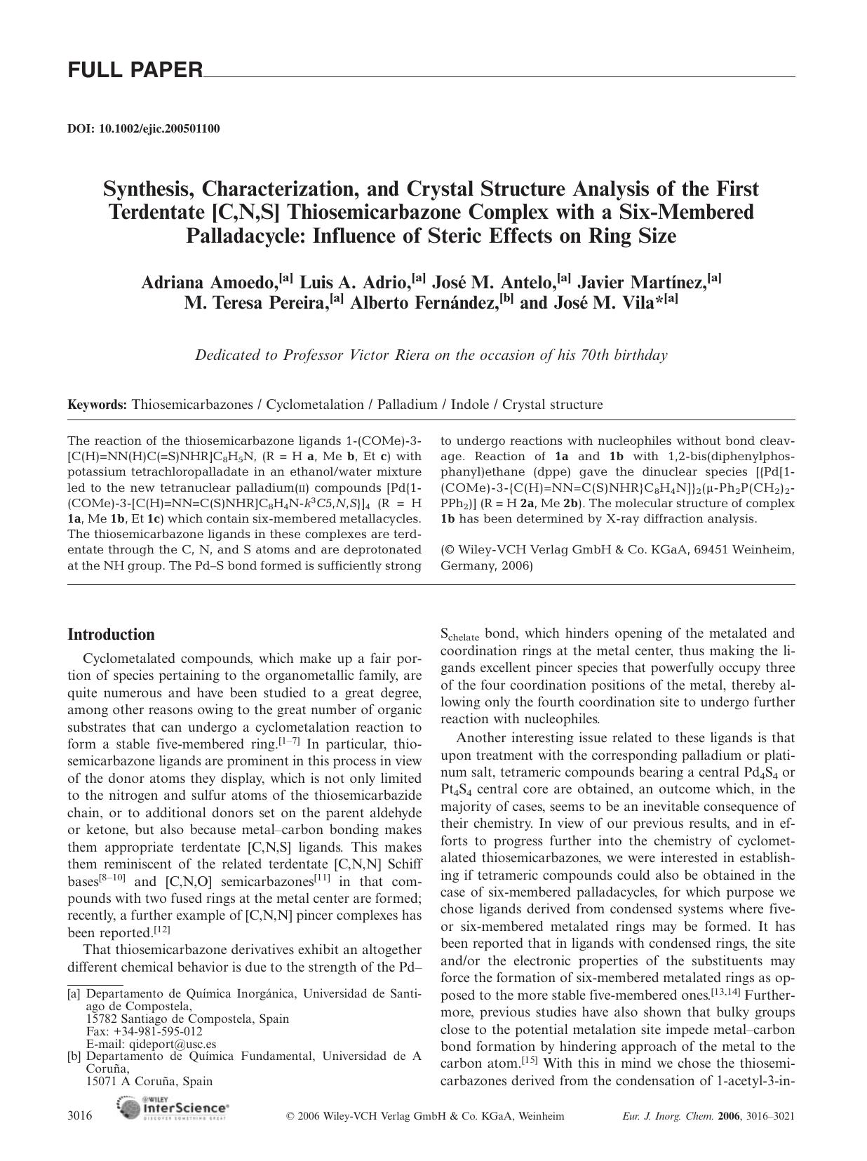 Synthesis, Characterization, and Crystal Structure Analysis of the First Terdentate [C,N,S] Thiosemicarbazone Complex with a Six-Membered Palladacycle: Influence of Steric Effects on Ring Size by Unknown
