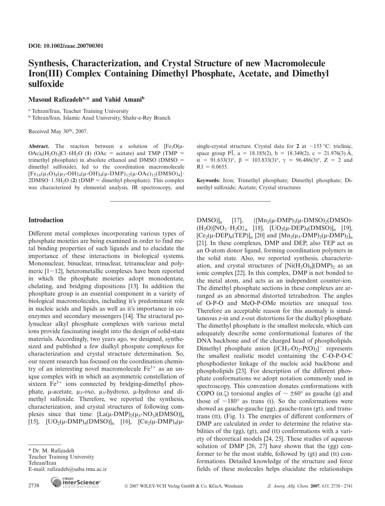 Synthesis, Characterization, and Crystal Structure of new Macromolecule Iron(III) Complex Containing Dimethyl Phosphate, Acetate, and Dimethyl sulfoxide by Unknown