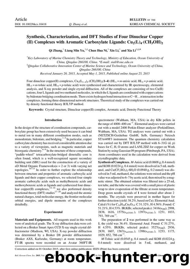 Synthesis, Characterization, and DFT Studies of Four Dinuclear Copper(II) Complexes with Aromatic Carboxylate Ligands: Cu2(L)4.(CH3OH)2 by Unknown