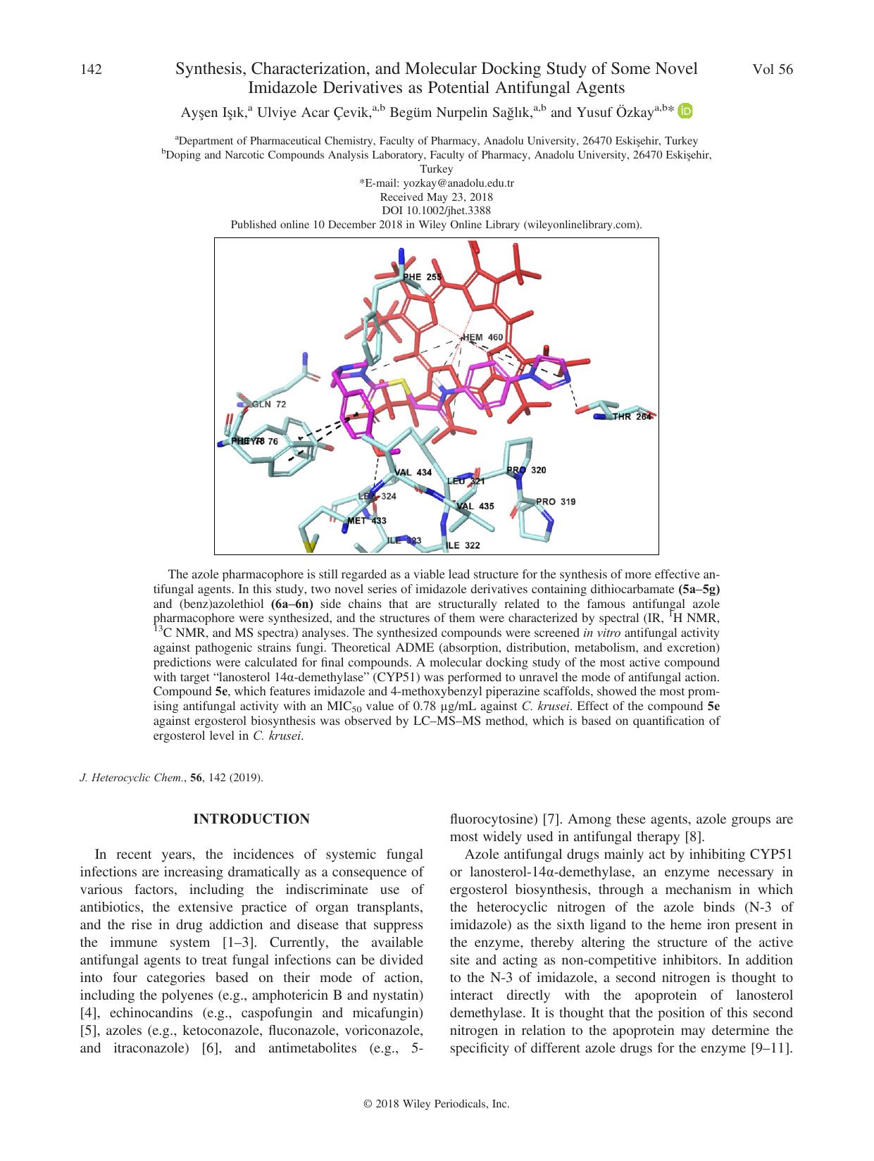 Synthesis, Characterization, and Molecular Docking Study of Some Novel Imidazole Derivatives as Potential Antifungal Agents by Ayşen Işık Ulviye Acar Çevik Begüm Nurpelin Sağlık Yusuf Özkay