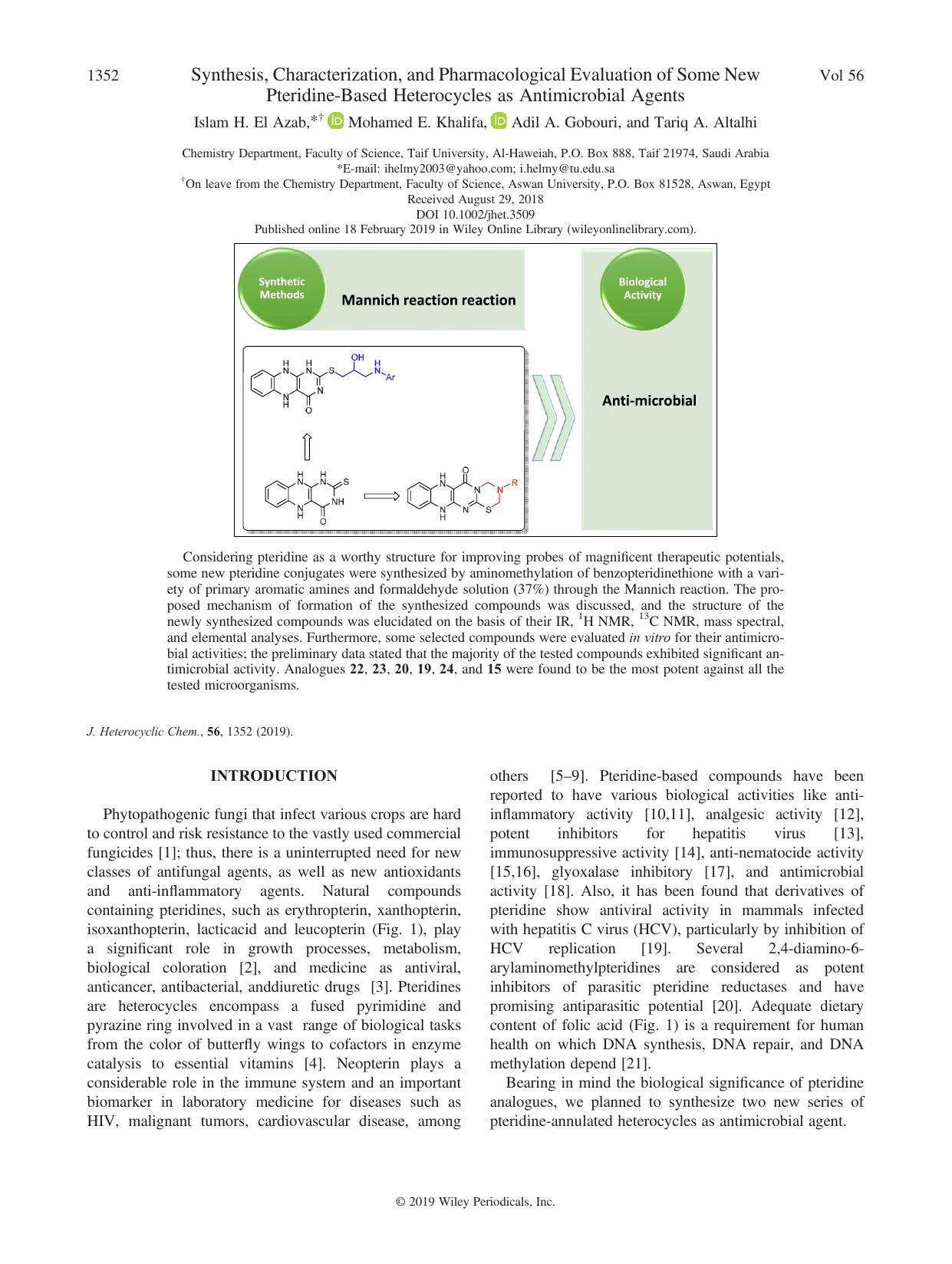 Synthesis, Characterization, and Pharmacological Evaluation of Some New Pteridine-Based Heterocycles as Antimicrobial Agents by Islam H. El Azab Mohamed E. Khalifa Adil A. Gobouri Tariq A. Altalhi