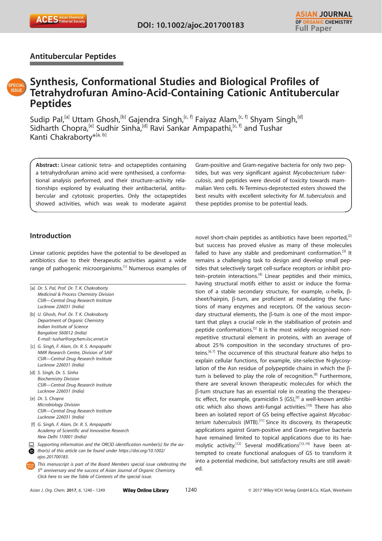 Synthesis, Conformational Studies and Biological Profiles of Tetrahydrofuran AminoâAcidâContaining Cationic Antitubercular Peptides by Unknown