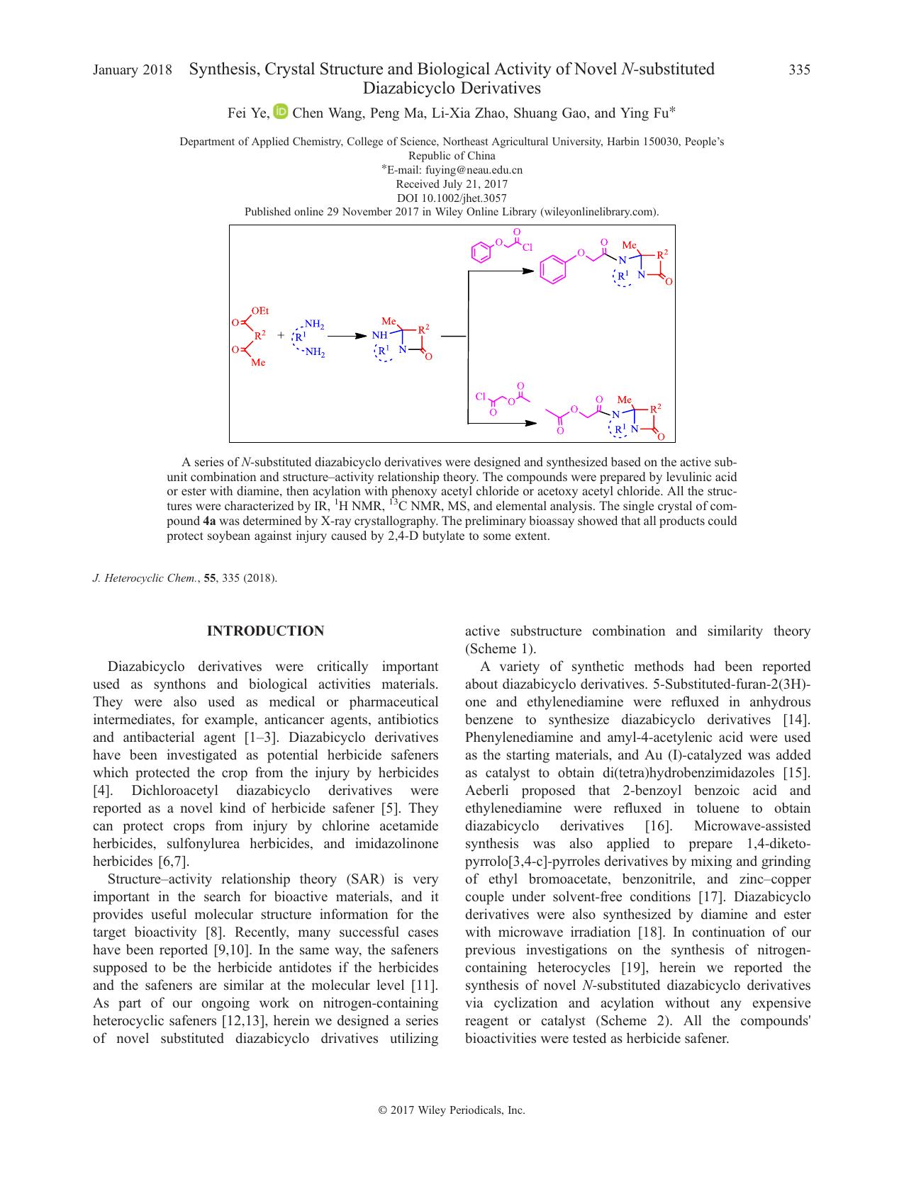 Synthesis, Crystal Structure and Biological Activity of Novel N-substituted Diazabicyclo Derivatives by Fei Ye Chen Wang Peng Ma Li-Xia Zhao Shuang Gao Ying Fu
