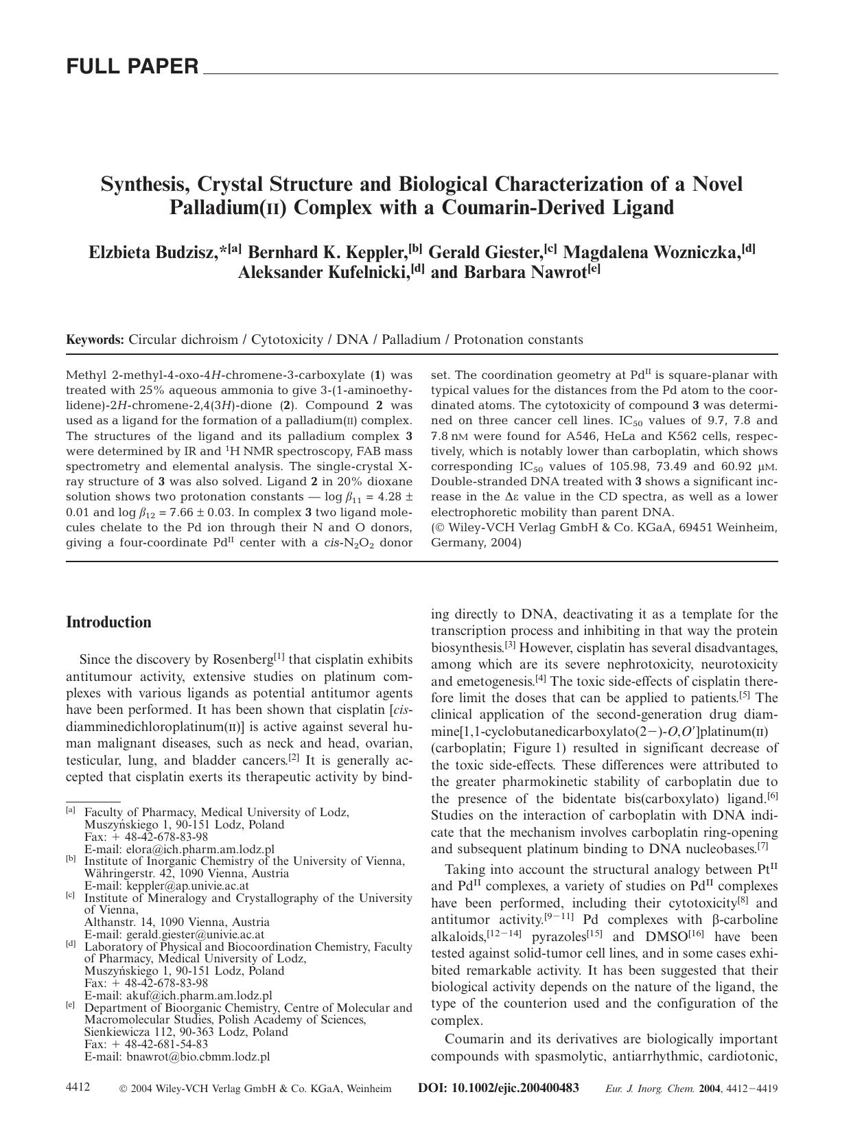 Synthesis, Crystal Structure and Biological Characterization of a Novel Palladium(II) Complex with a Coumarin-Derived Ligand by Unknown