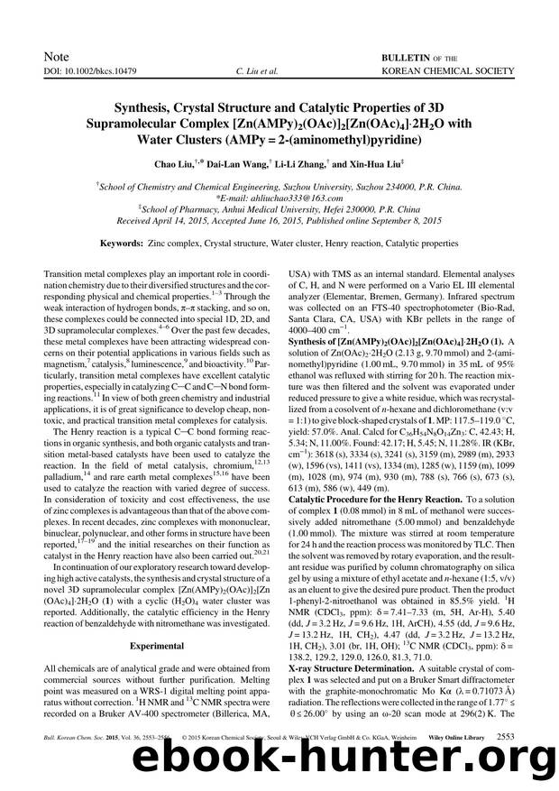 Synthesis, Crystal Structure and Catalytic Properties of 3D Supramolecular Complex [Zn(AMPy)2(OAc)]2[Zn(OAc)4].2H2O with Water Clusters (AMPy=2-(aminomethyl)pyridine) by Unknown