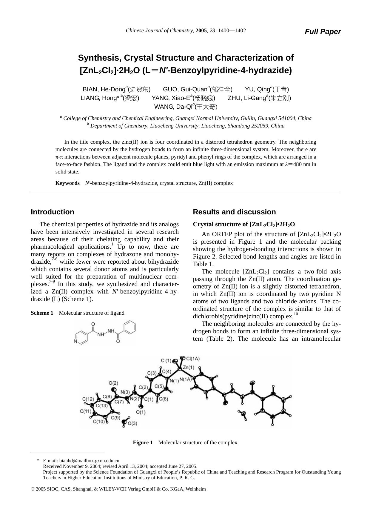 Synthesis, Crystal Structure and Characterization of [ZnL2Cl2]Â·2H2O (L[equals]N[prime]-Benzoylpyridine-4-hydrazide) by lhbjs