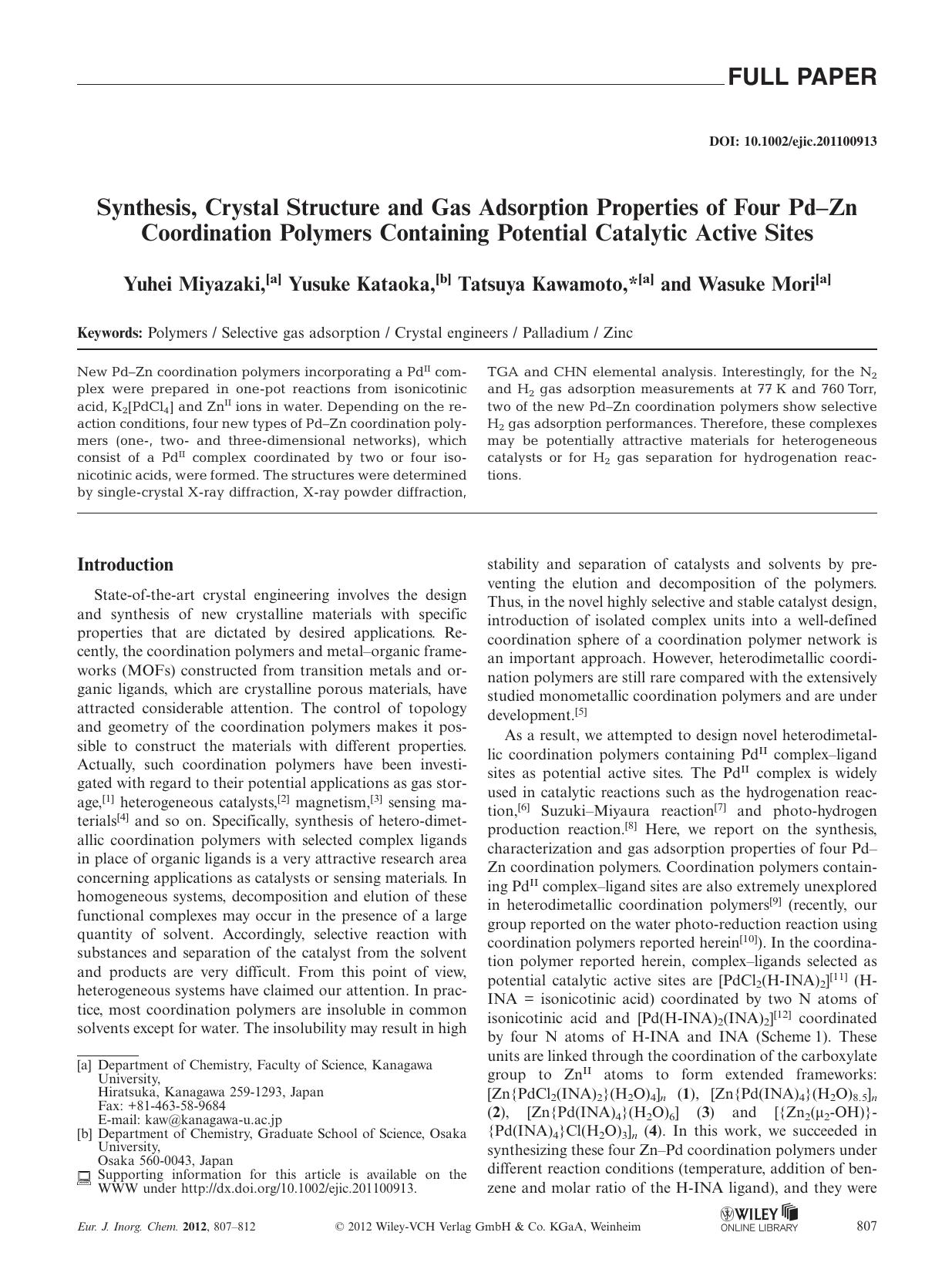 Synthesis, Crystal Structure and Gas Adsorption Properties of Four PdZn Coordination Polymers Containing Potential Catalytic Active Sites by Unknown