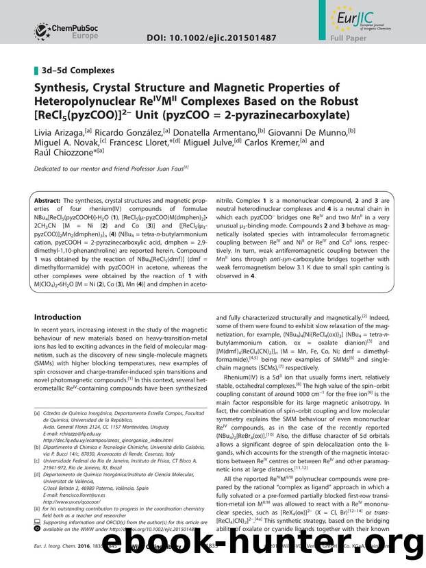 Synthesis, Crystal Structure and Magnetic Properties of Heteropolynuclear ReIVMII Complexes Based on the Robust [ReCl5(pyzCOO)]2 Unit (pyzCOO = 2pyrazinecarboxylate) by Unknown