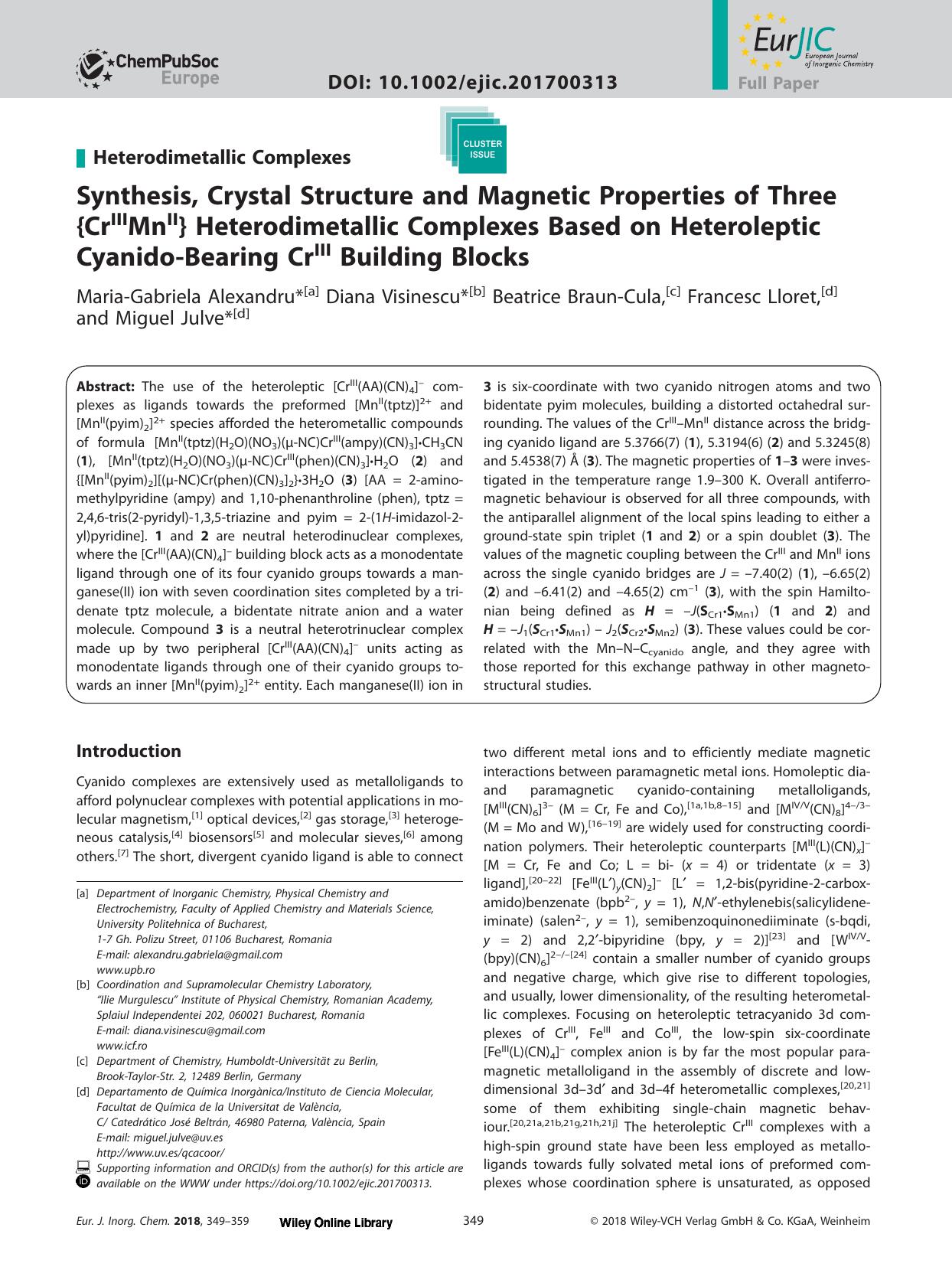 Synthesis, Crystal Structure and Magnetic Properties of Three {Cr<sup>III<sup>Mn<sup>II<sup>} Heterodimetallic Complexes Based on Heteroleptic Cyanido&#x02010;Bearing Cr<sup>III<sup> Building Blocks by Unknown