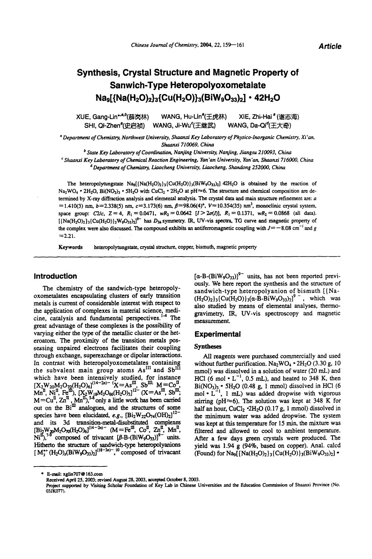 Synthesis, Crystal Structure and Magnetic Property of SanwichType Heteropolyoxometalate Na9[(Na(H2O),}3{Cu(H20)}3(BiW9O33)2] 42H2O by Unknown