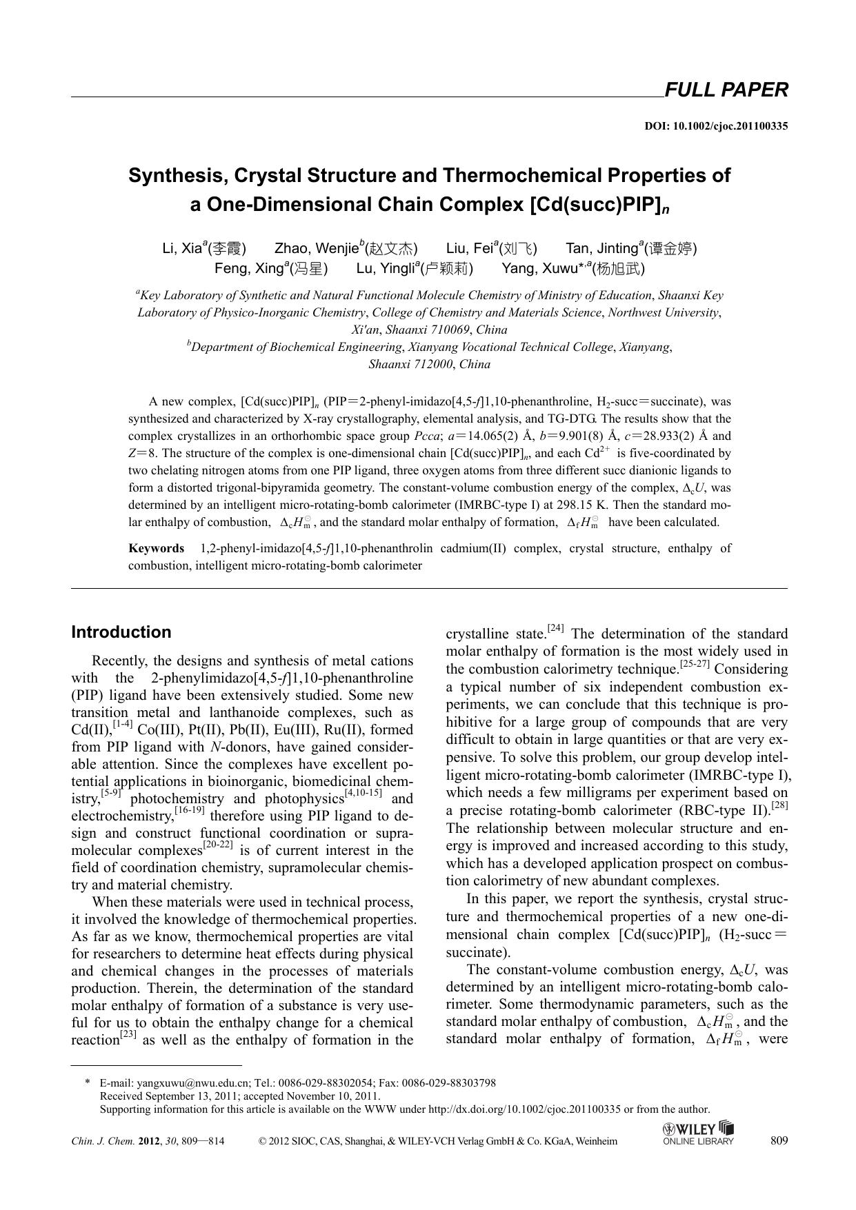 Synthesis, Crystal Structure and Thermochemical Properties of a OneDimensional Chain Complex [Cd(succ)PIP]n by uy