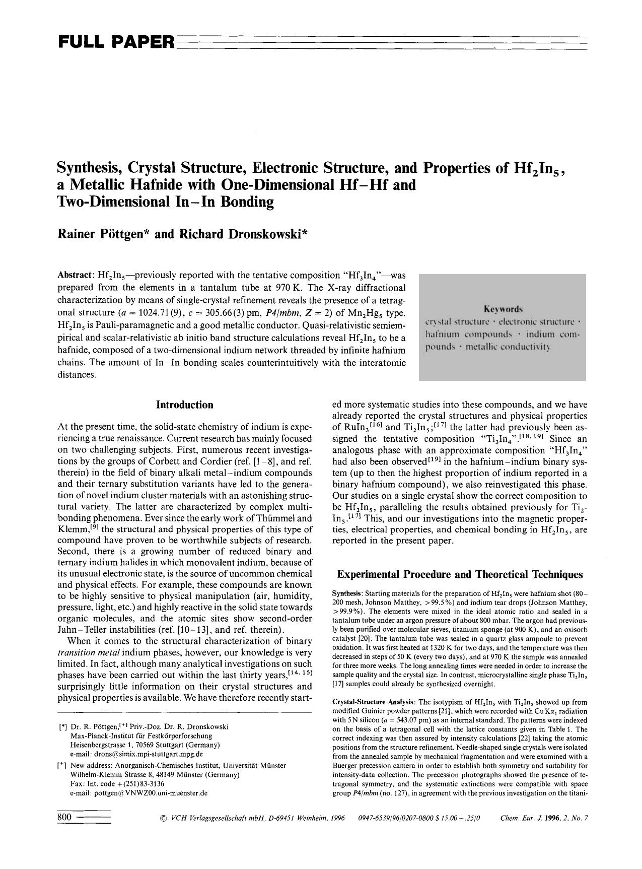 Synthesis, Crystal Structure, Electronic Structure, and Properties of Hf2In5, a Metallic Hafnide with One-Dimensional Hf-Hf and Two-Dimensional In-In Bonding by Unknown