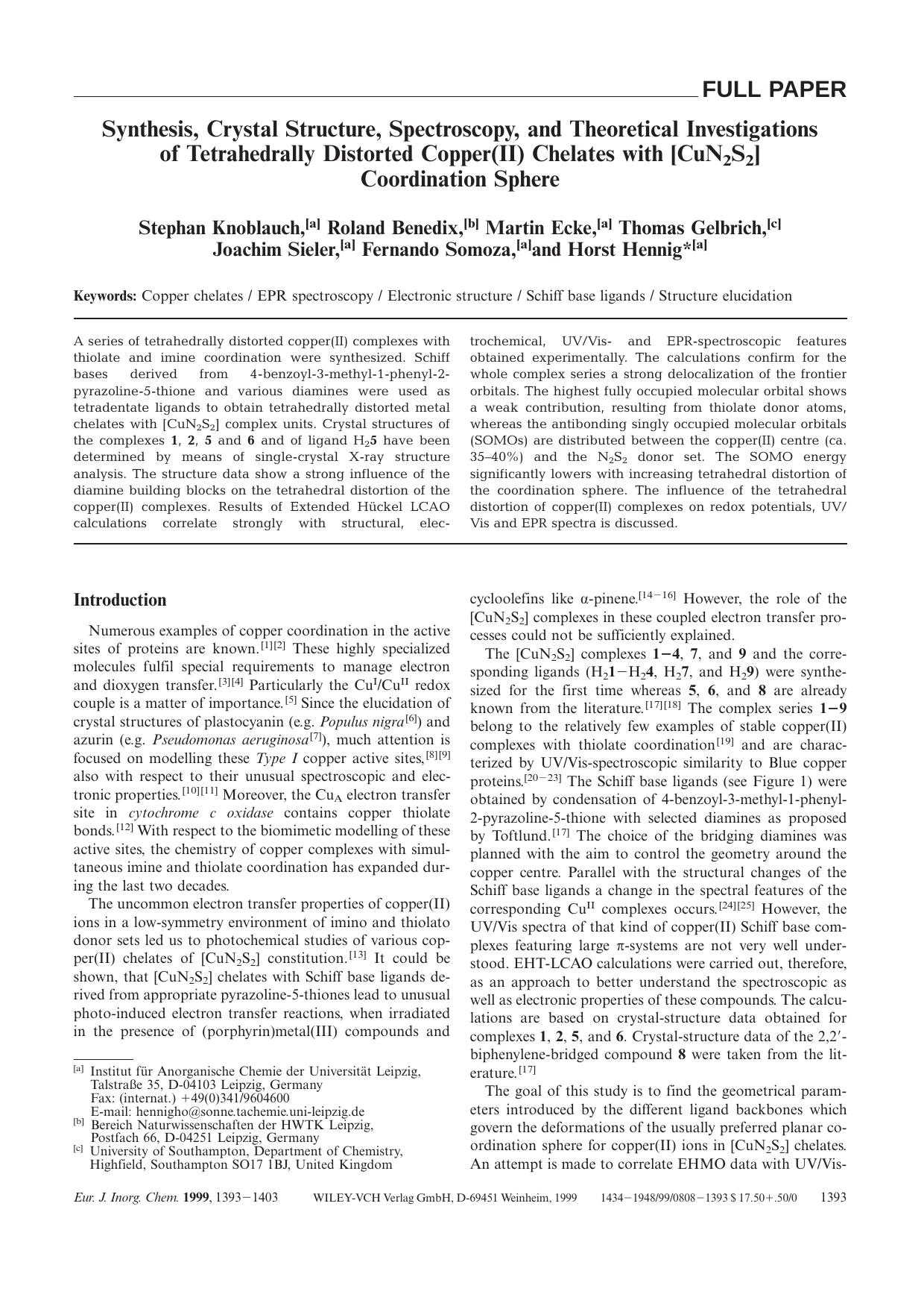 Synthesis, Crystal Structure, Spectroscopy, and Theoretical Investigations of Tetrahedrally Distorted Copper(II) Chelates with [CuN2S2] Coordination Sphere by Unknown