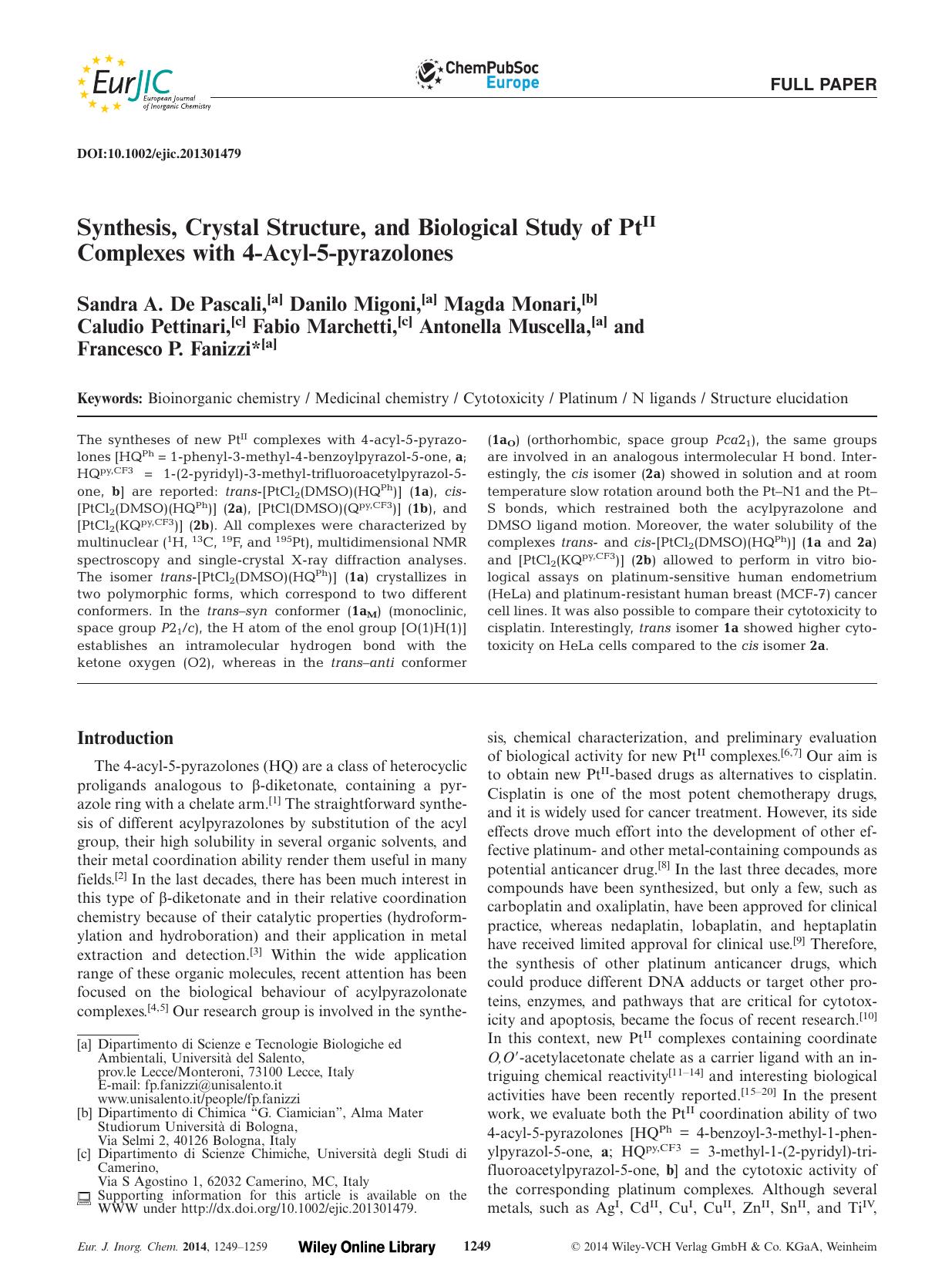 Synthesis, Crystal Structure, and Biological Study of PtII Complexes with 4Acyl5pyrazolones by Unknown