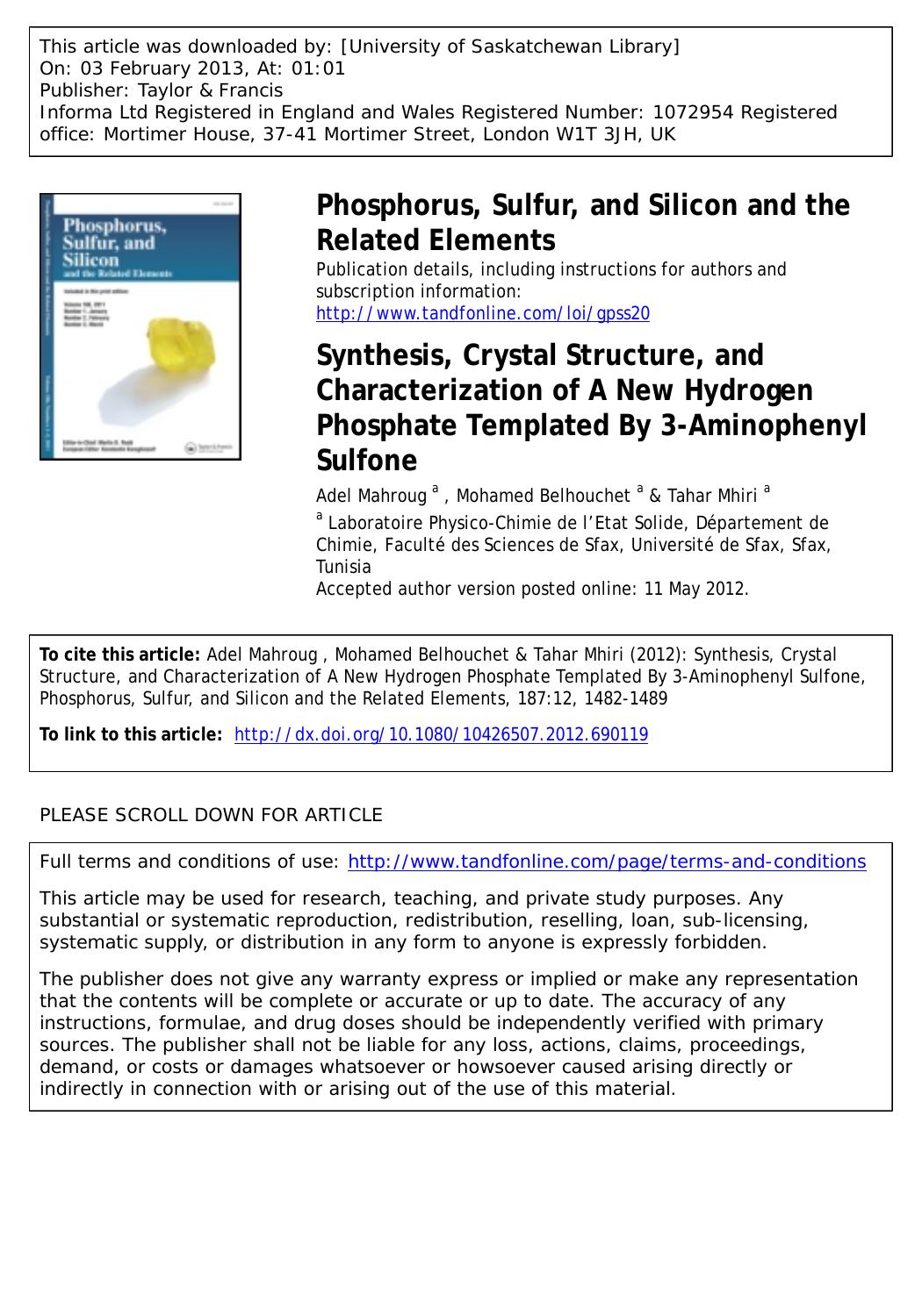 Synthesis, Crystal Structure, and Characterization of A New Hydrogen Phosphate Templated By 3-Aminophenyl Sulfone by Adel Mahroug Mohamed Belhouchet & Tahar Mhiri