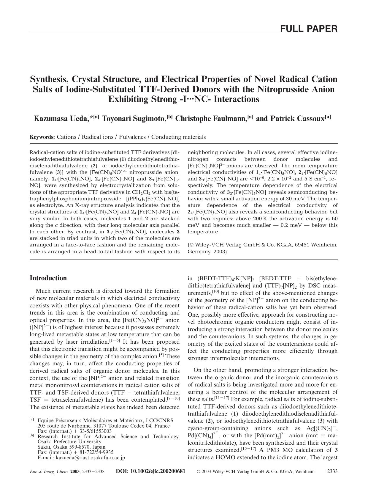Synthesis, Crystal Structure, and Electrical Properties of Novel Radical Cation Salts of Iodine-Substituted TTF-Derived Donors with the Nitroprusside Anion Exhibiting Strong -IÂ·Â·Â·NC- Interactions by Unknown