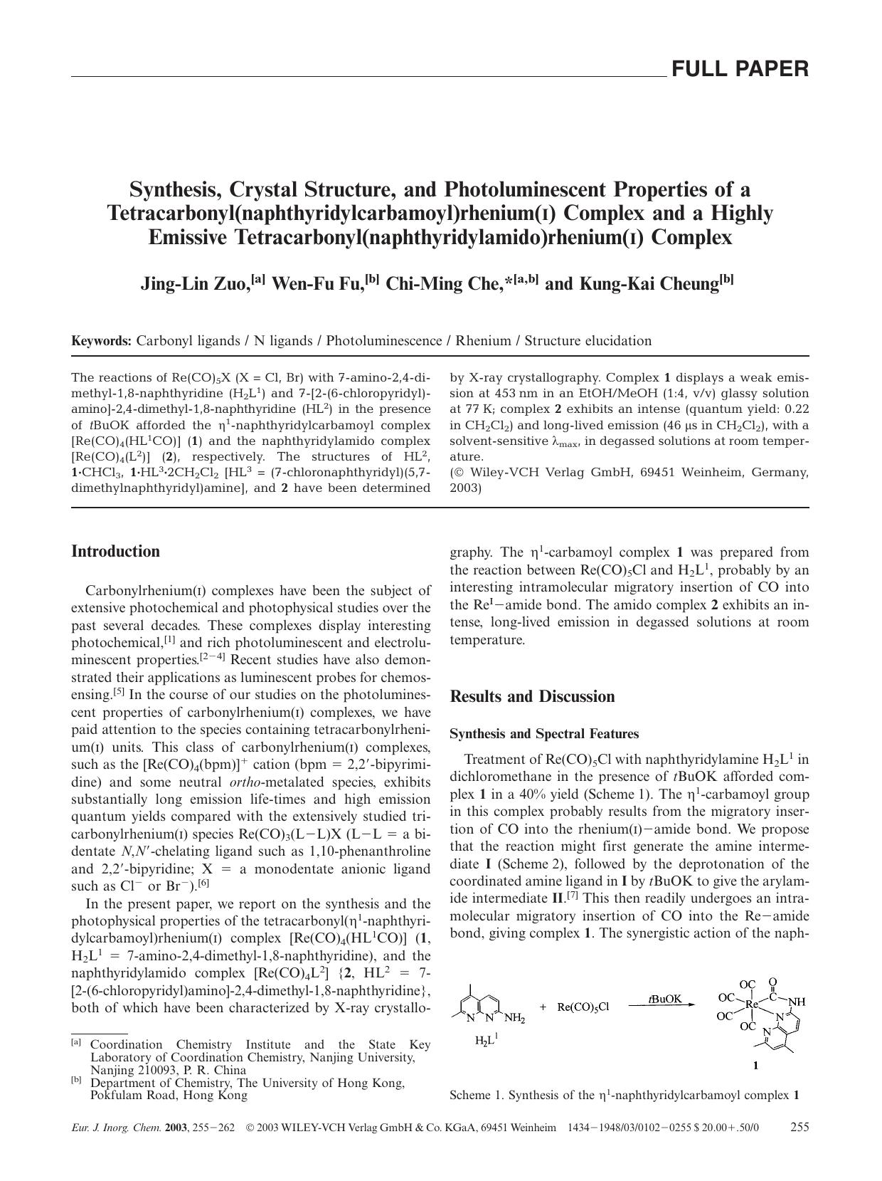Synthesis, Crystal Structure, and Photoluminescent Properties of a Tetracarbonyl(naphthyridylcarbamoyl)rhenium(I) Complex and a Highly Emissive Tetracarbonyl(naphthyridylamido)rhenium(I) Complex by Unknown