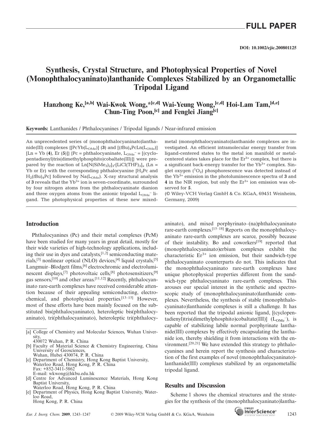 Synthesis, Crystal Structure, and Photophysical Properties of Novel (Monophthalocyaninato)lanthanide Complexes Stabilized by an Organometallic Tripodal Ligand by Unknown