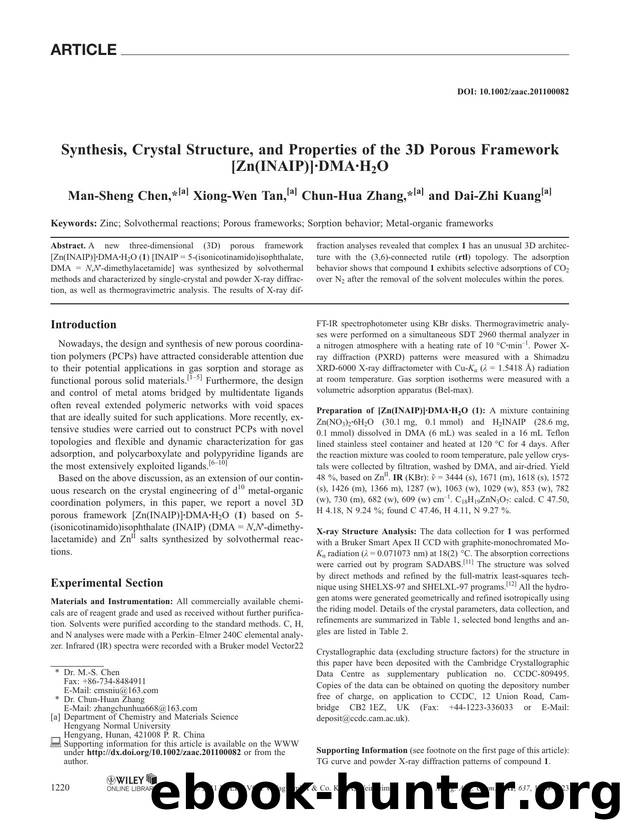Synthesis, Crystal Structure, and Properties of the 3D Porous Framework [Zn(INAIP)]DMAH2O by Unknown